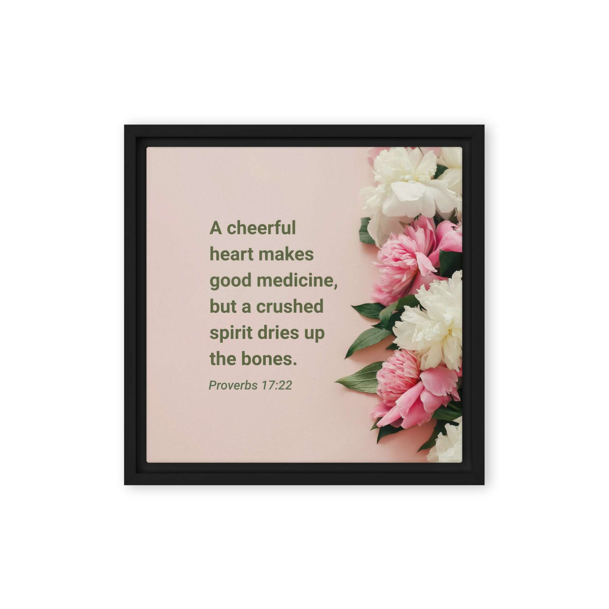 Proverbs 17:22 Bible Verse, good medicine Framed Canvas Print Wall Art Black 12″×12″