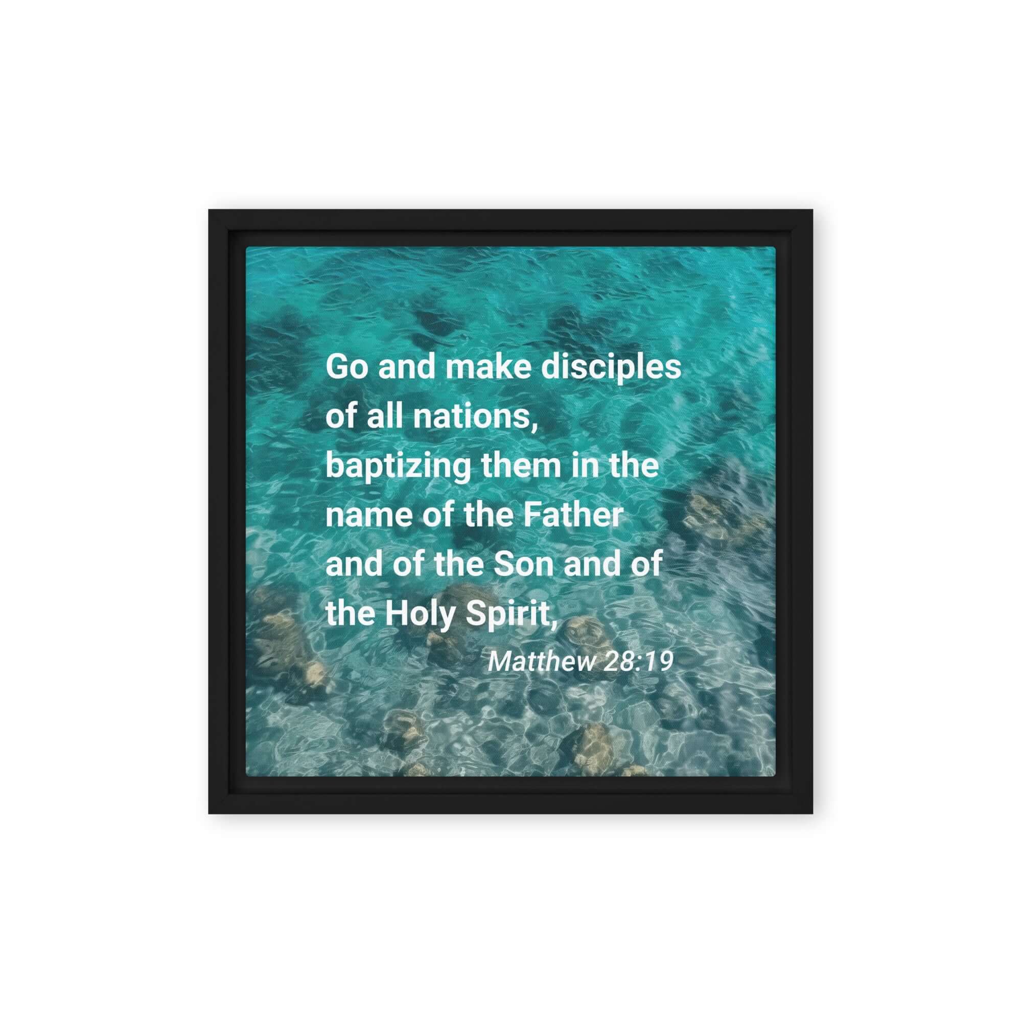 Matthew 28:19 Bible Verse, Make Disciples Framed Canvas Print Wall Art Black 12″×12″