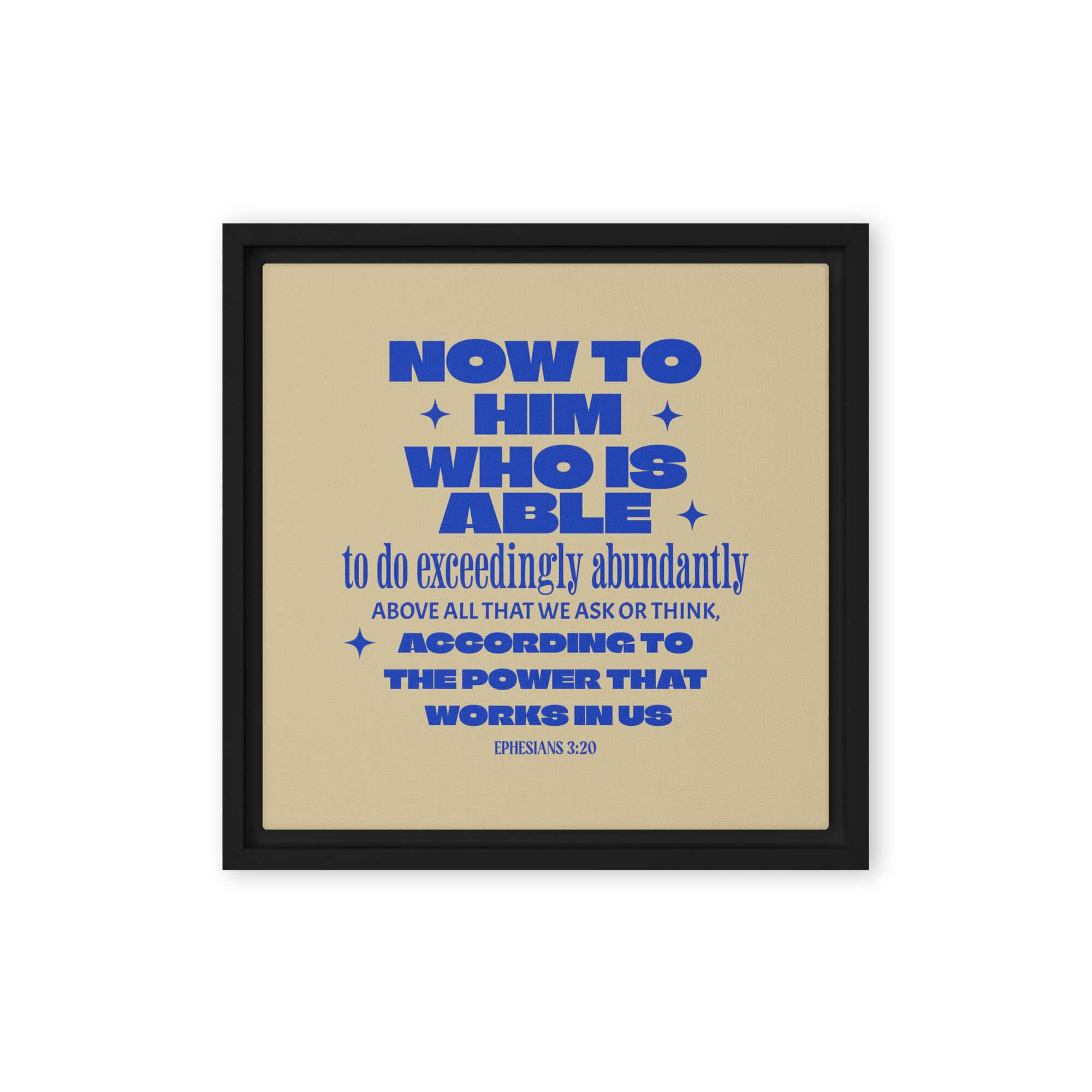 Ephesians 3:20 Bible Verse, power in us Framed Canvas Print Wall Art Black 12″×12″