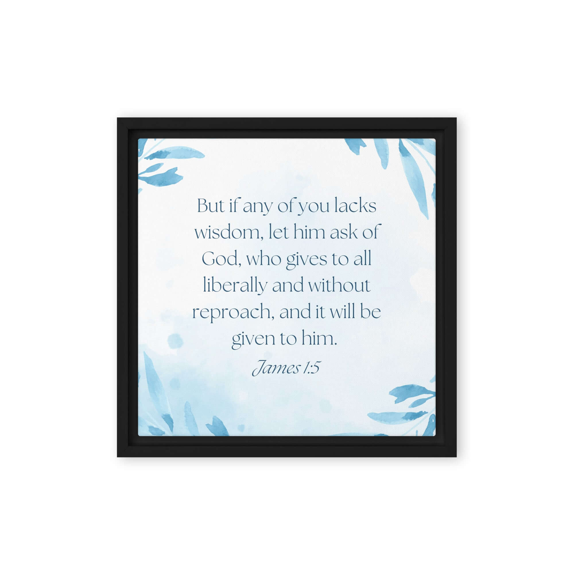 James 1:5 Bible Verse, lacks wisdom Framed Canvas Print Wall Art Black 12″×12″