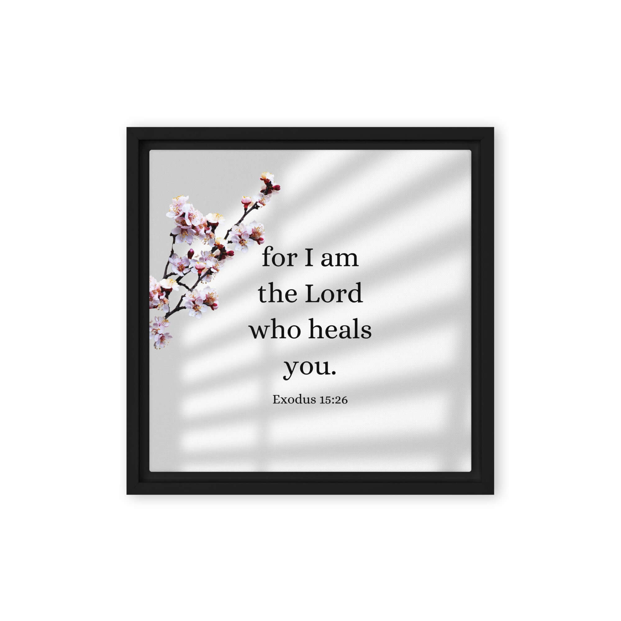 Exodus 15:26 Bible Verse, diligently listen Framed Canvas Print Wall Art Black 12″×12″