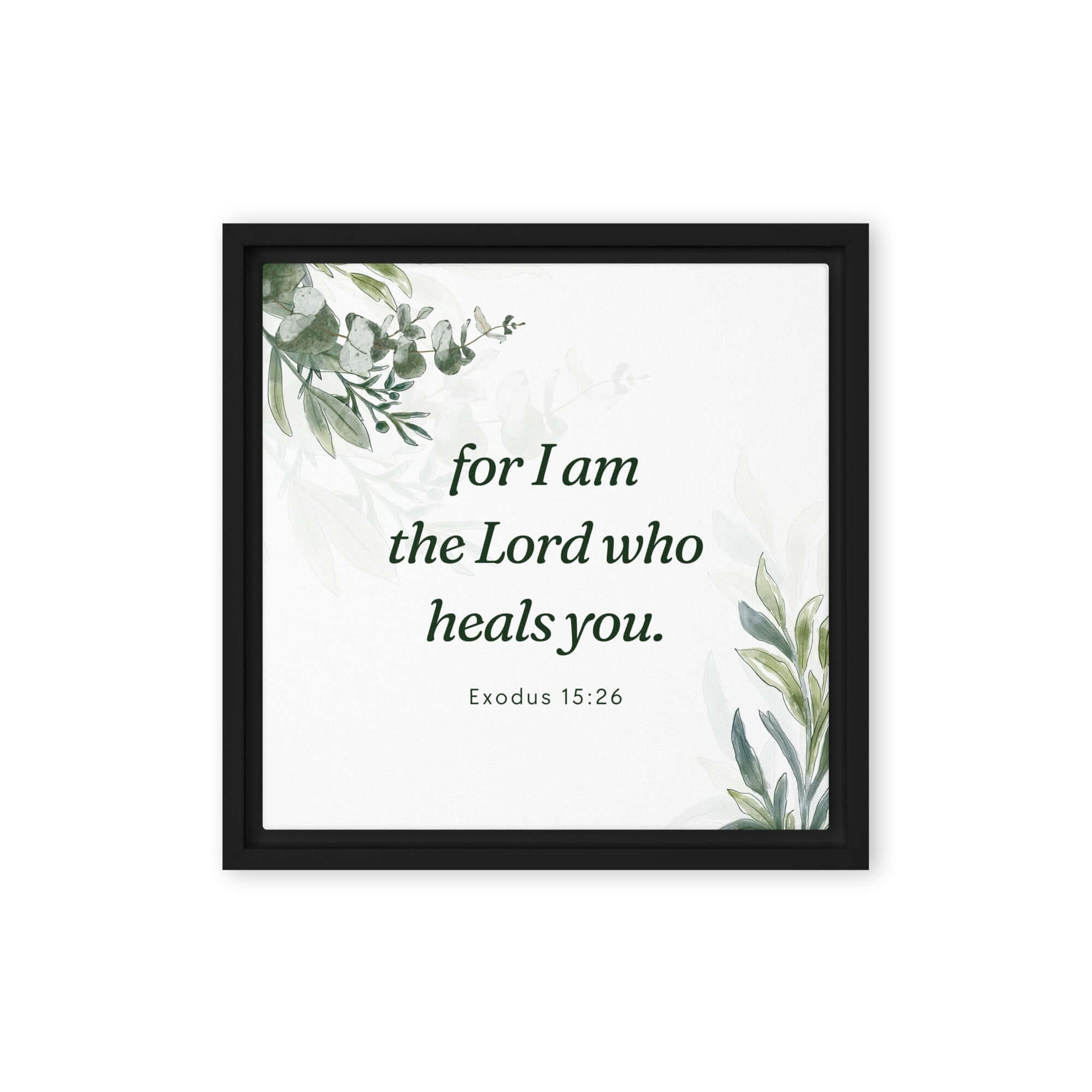 Exodus 15:26 Bible Verse, Gods voice Framed Canvas Print Wall Art Black 12″×12″