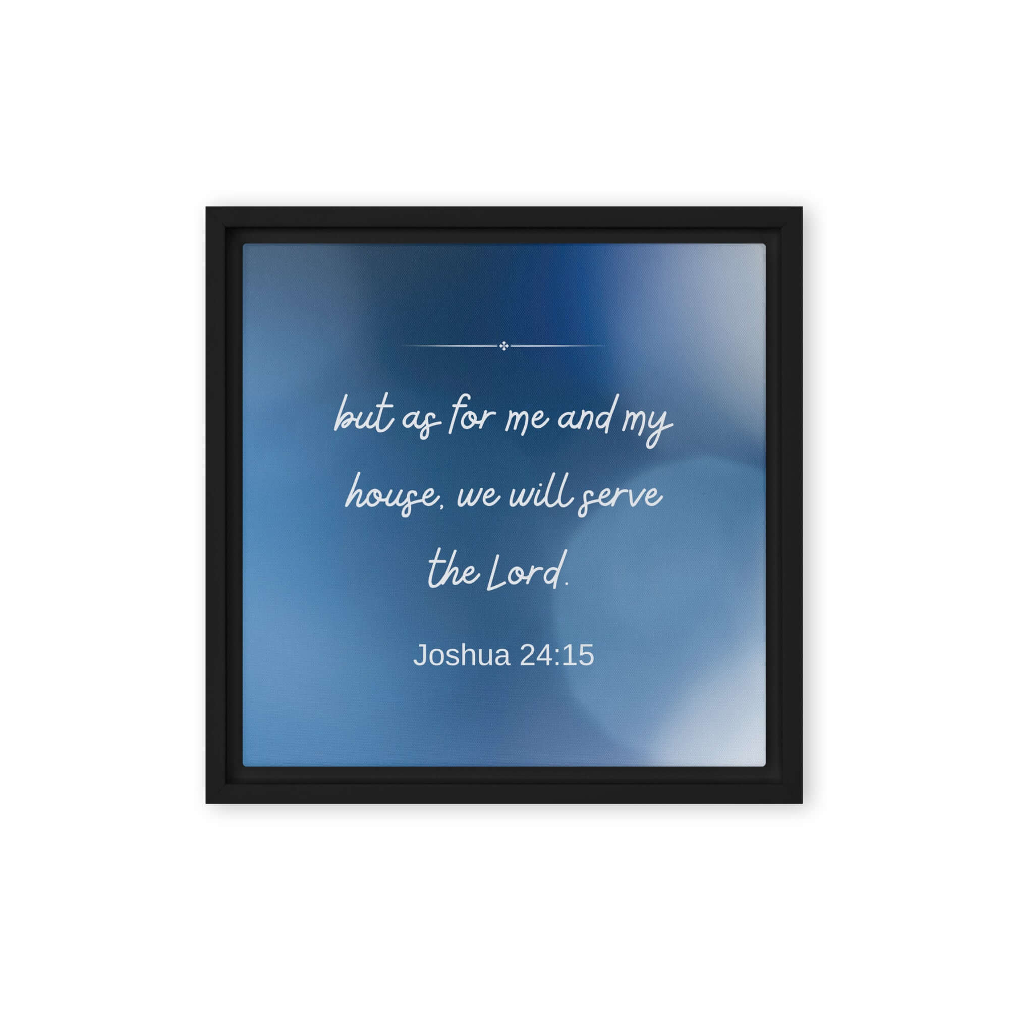 Joshua 24:15 Bible Verse, choose today Framed Canvas Print Wall Art Black 12″×12″