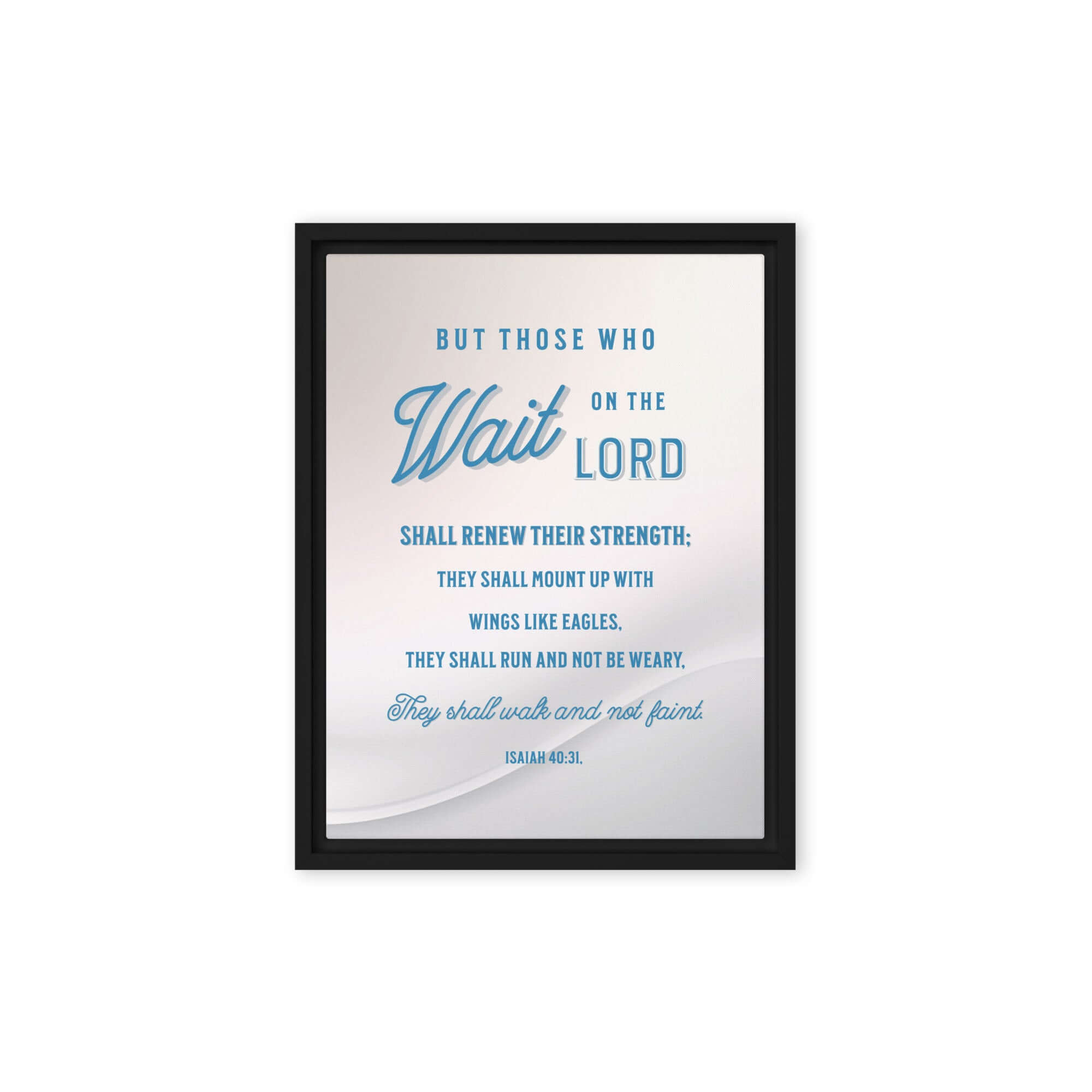 Isaiah 40:31 Bible Verse, Wings like Eagles Framed Canvas Print Wall Art Black 12″×16″