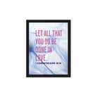 1 Corinthians 16:14 Bible Verse, Do it in Love Framed Canvas Print Wall Art Black 12″×16″