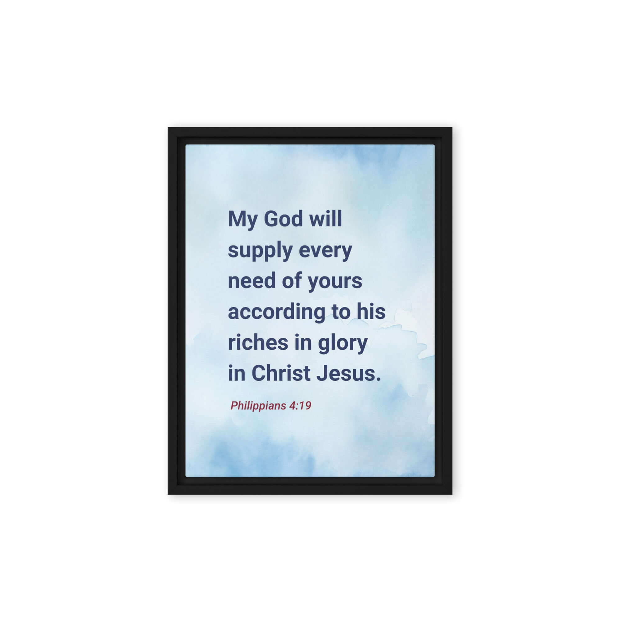 Philippians 4:19 Bible Verse, God will supply Framed Canvas Print Wall Art Black 12″×16″