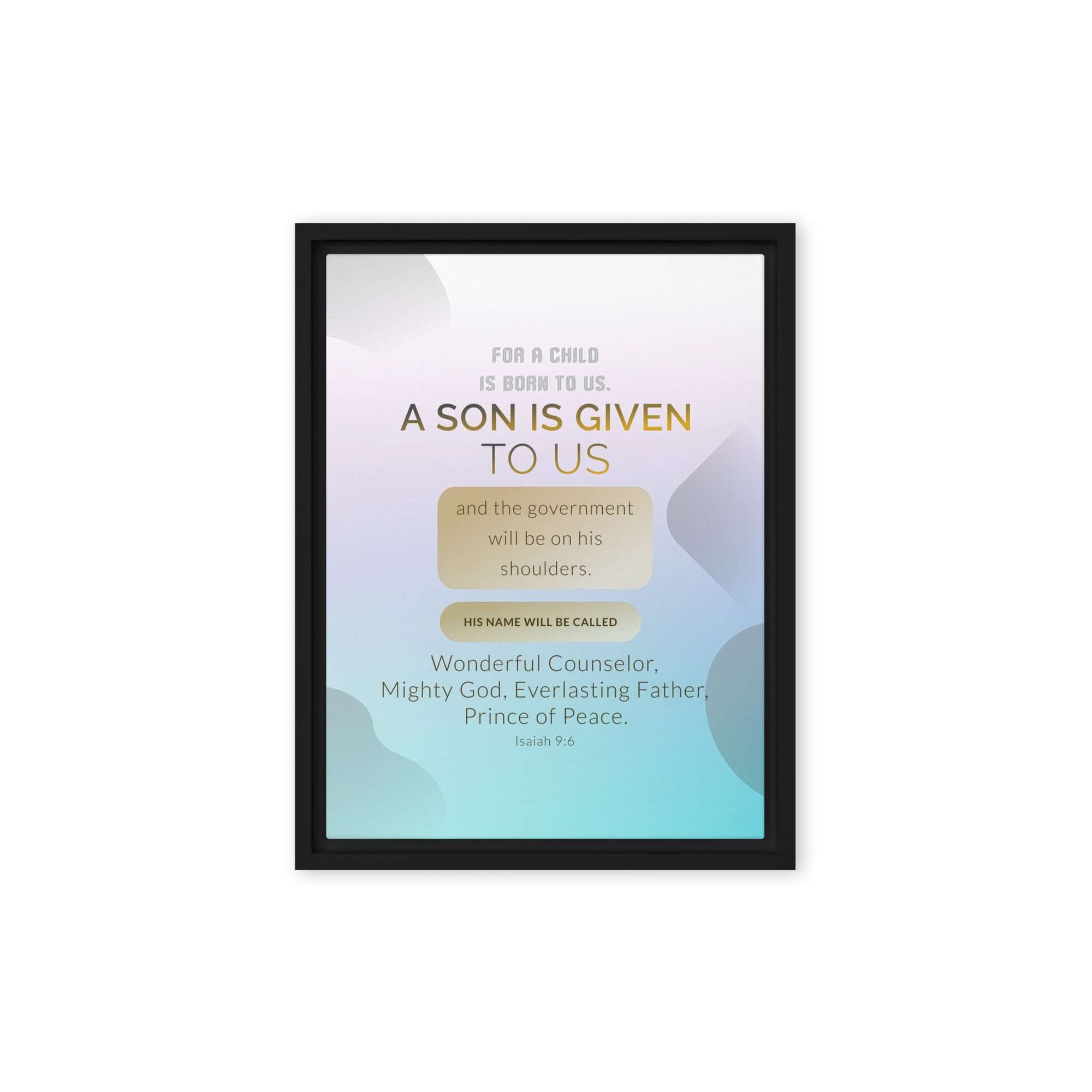 Isaiah 9:6 Bible Verse, Wonderful Counselor Framed Canvas Print Wall Art Black 12″×16″