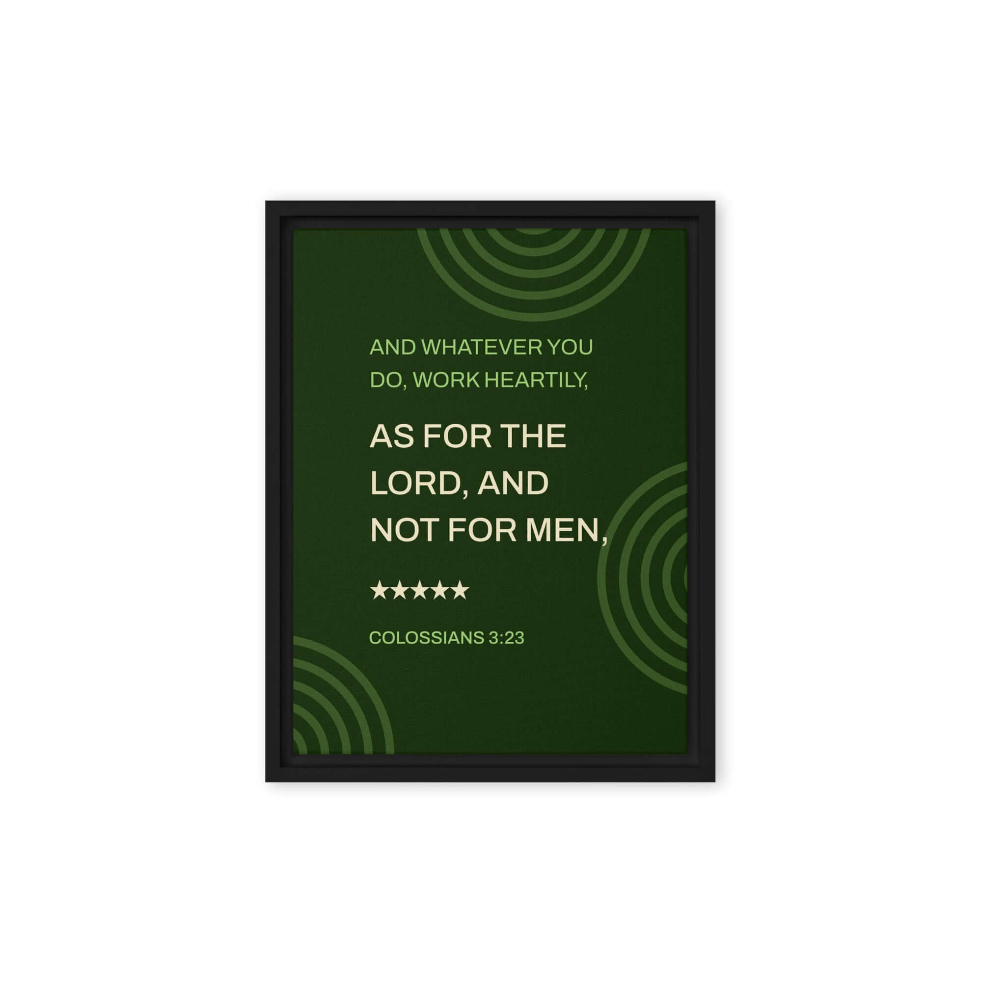 Colossians 3:23 Bible Verse, not for men Framed Canvas Print Wall Art Black 12″×16″