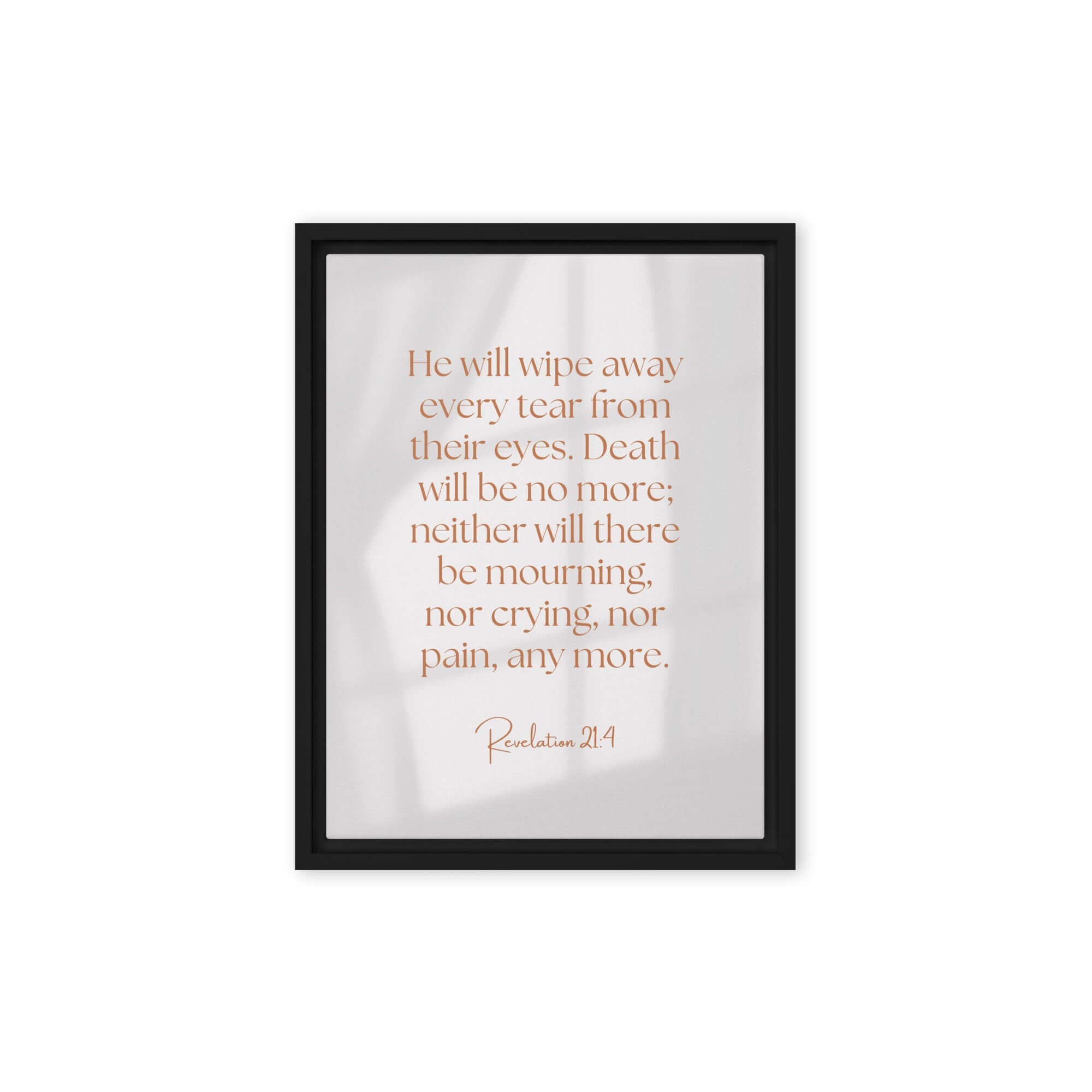 Revelation 21:4 Bible Verse, He will wipe Framed Canvas Print Wall Art Black 12″×16″