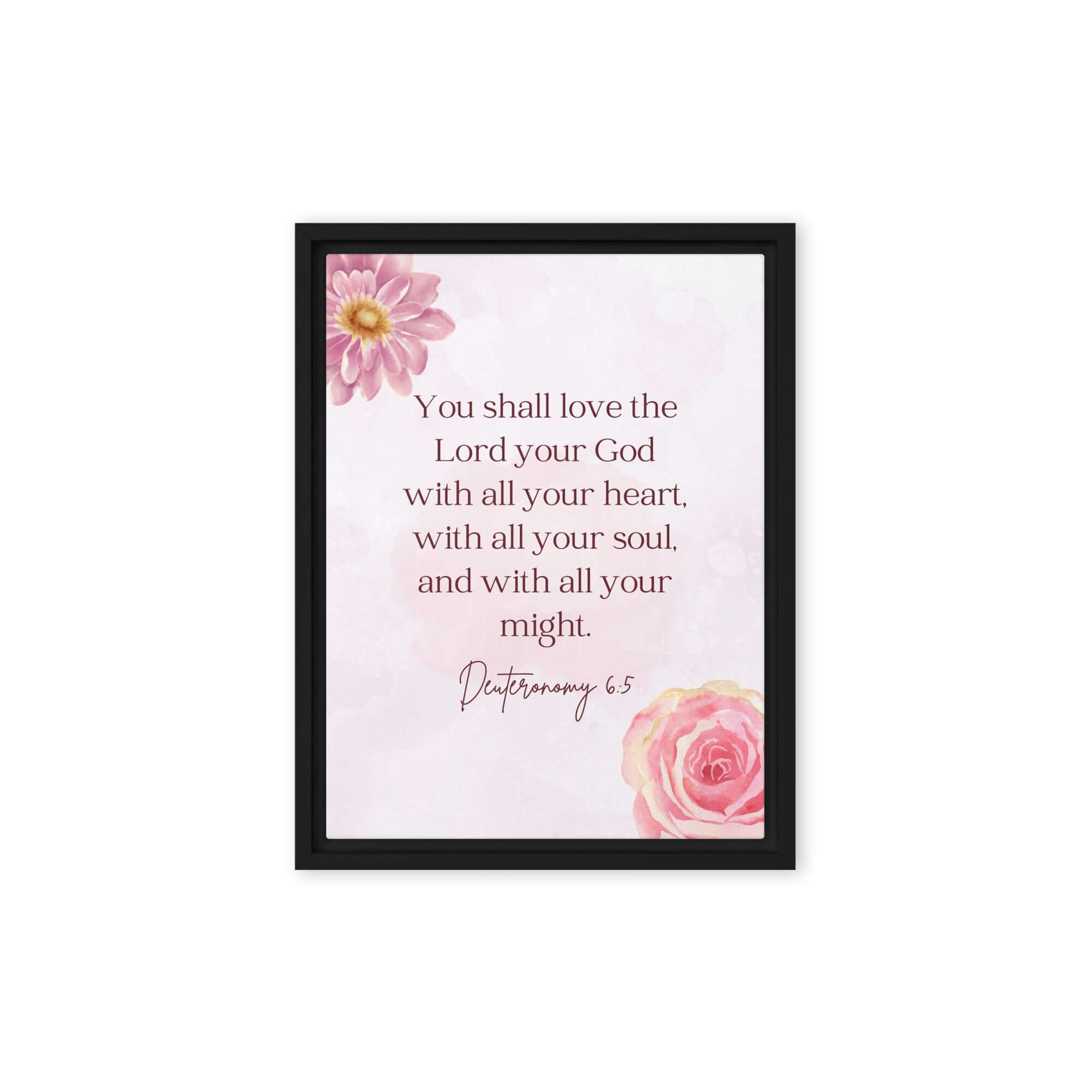 Deuteronomy 6:5 Bible Verse, the Lord Framed Canvas Print Wall Art Black 12″×16″