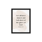 Romans 3:23 Bible Verse, fall short Framed Canvas Print Wall Art Black 12″×16″