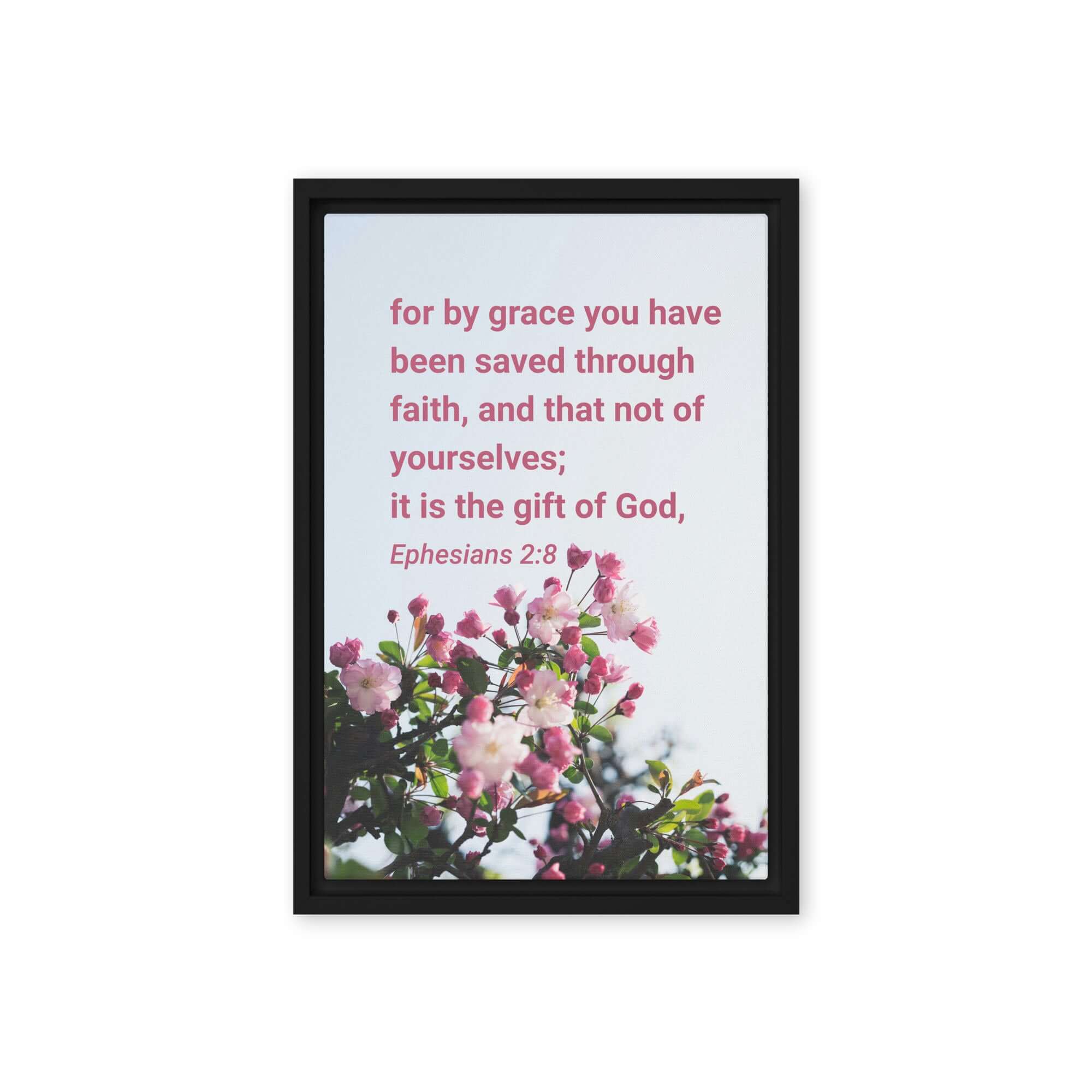 Ephesians 2:8 Bible Verse, saved through faith Framed Canvas Print Wall Art Black 12″×18″