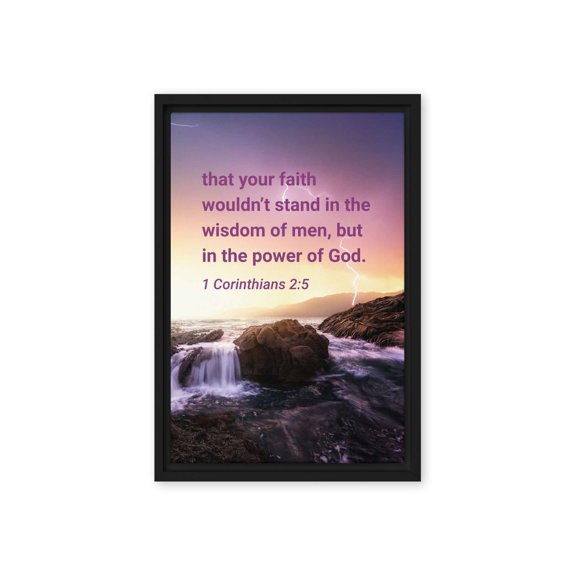 1 Corinthians 2:5 Bible Verse, power of God Framed Canvas Print Wall Art Black 12″×18″