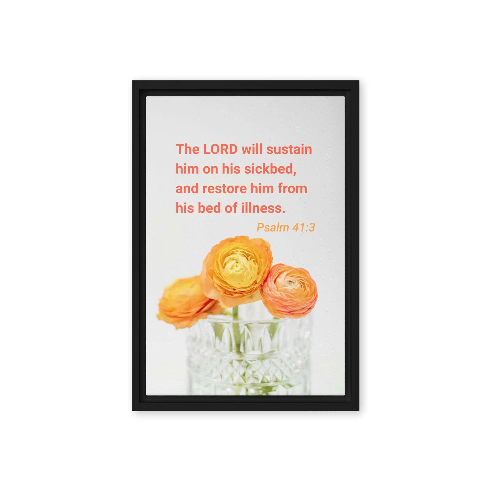 Psalm 41:3 Bible Verse, LORD will sustain Framed Canvas Print Wall Art Black 12″×18″
