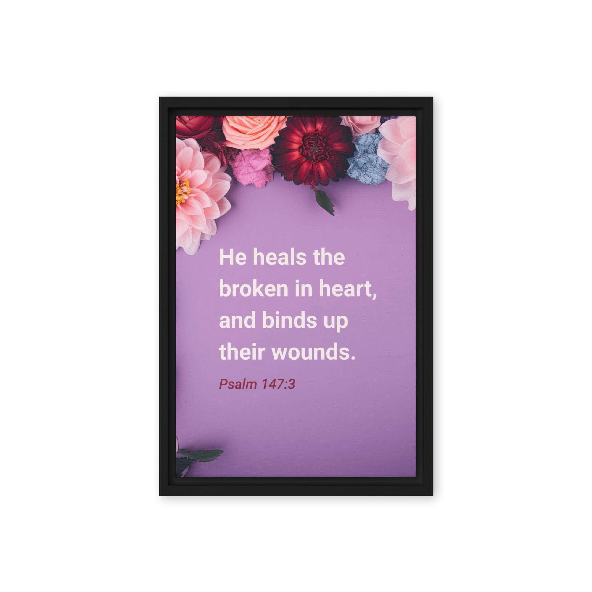 Psalm 147:3 Bible Verse, He heals the broken Framed Canvas Print Wall Art Black 12″×18″