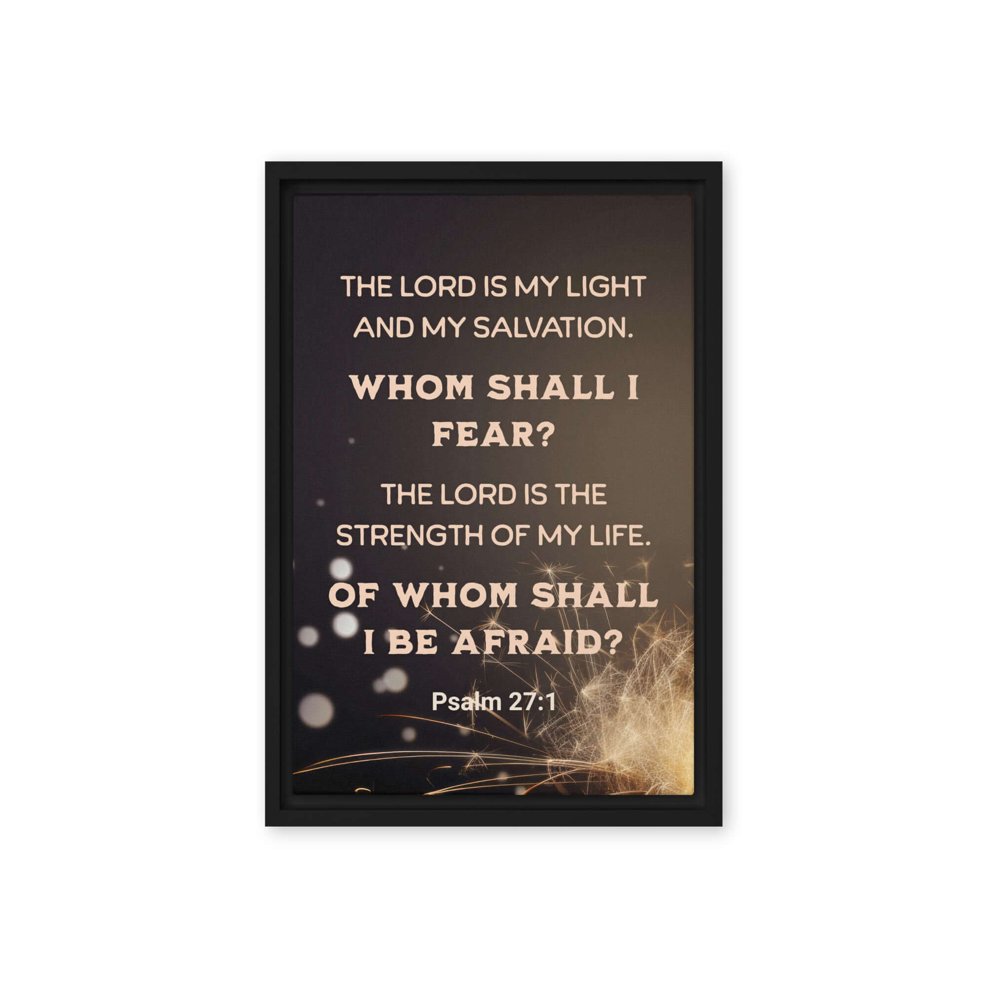 Psalm 27:1 Bible Verse, The LORD is My Light Framed Canvas Print Wall Art Black 12″×18″