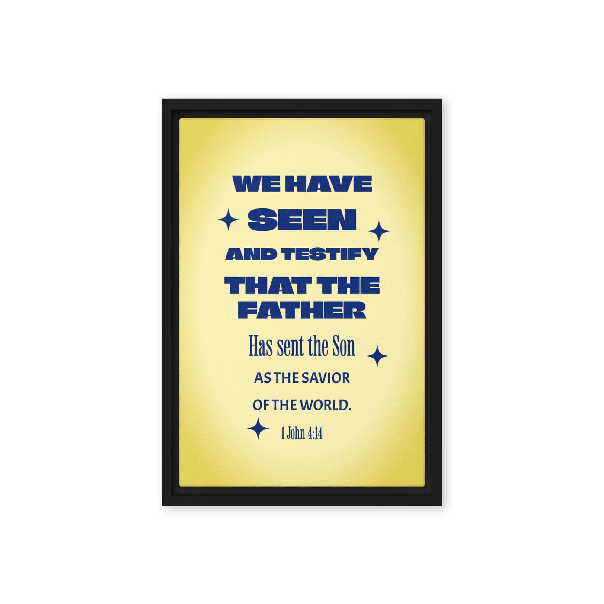 1 John 4:14 Bible Verse, Savior of the world Framed Canvas Print Wall Art Black 12″×18″