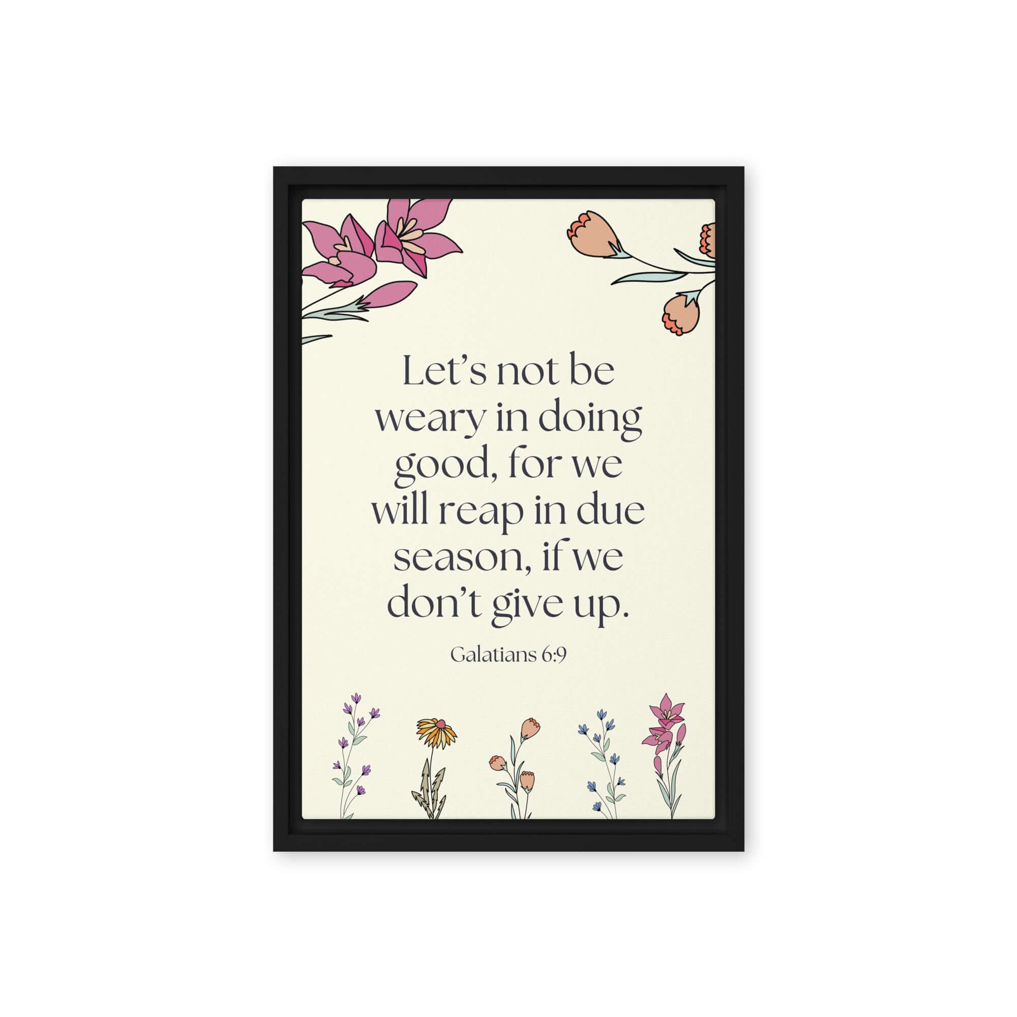 Galatians 6:9 Bible Verse, in doing good Framed Canvas Print Wall Art Black 12″×18″