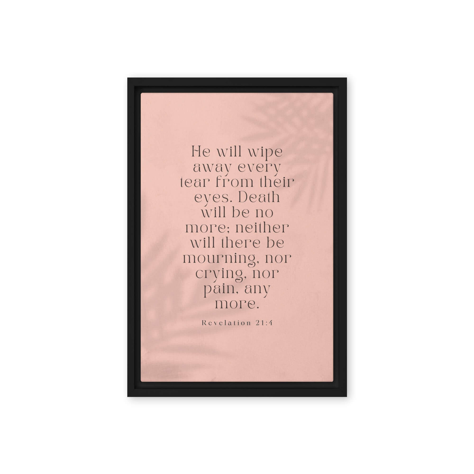 Revelation 21:4 Bible Verse, their eyes Framed Canvas Print Wall Art Black 12″×18″
