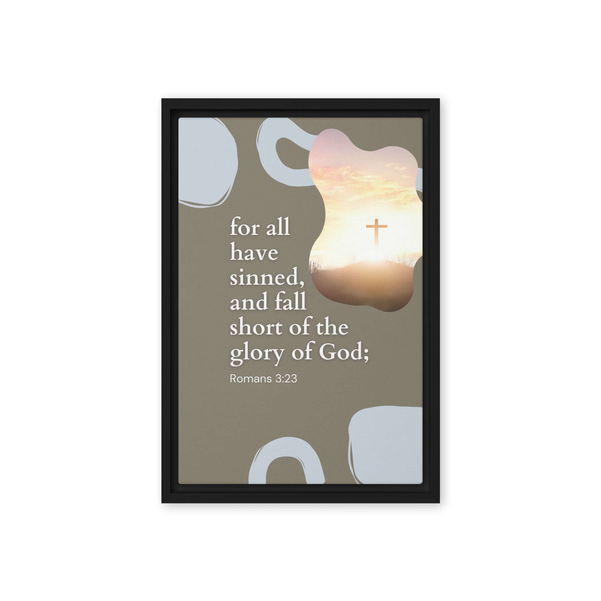 Romans 3:23 Bible Verse, the glory Framed Canvas Print Wall Art Black 12″×18″