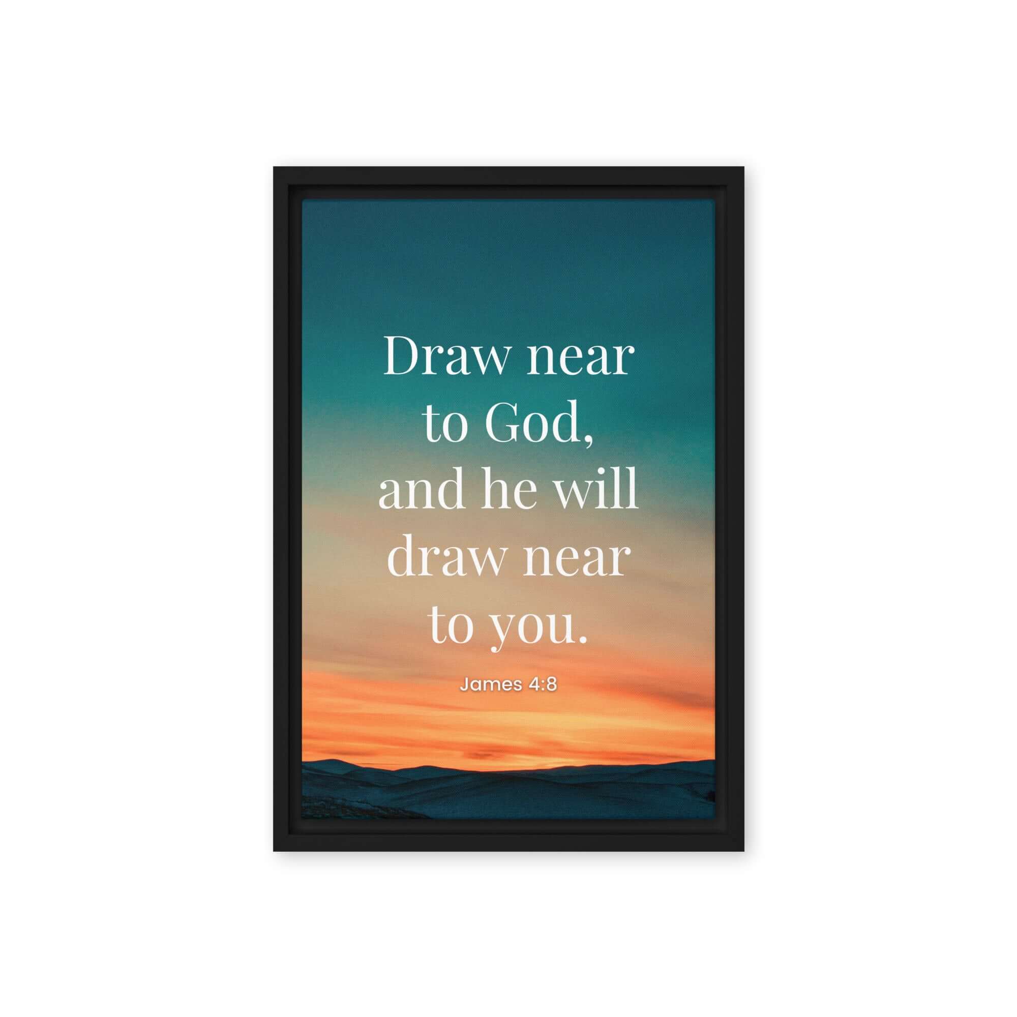 James 4:8 Bible Verse, near to God Framed Canvas Print Wall Art Black 12″×18″