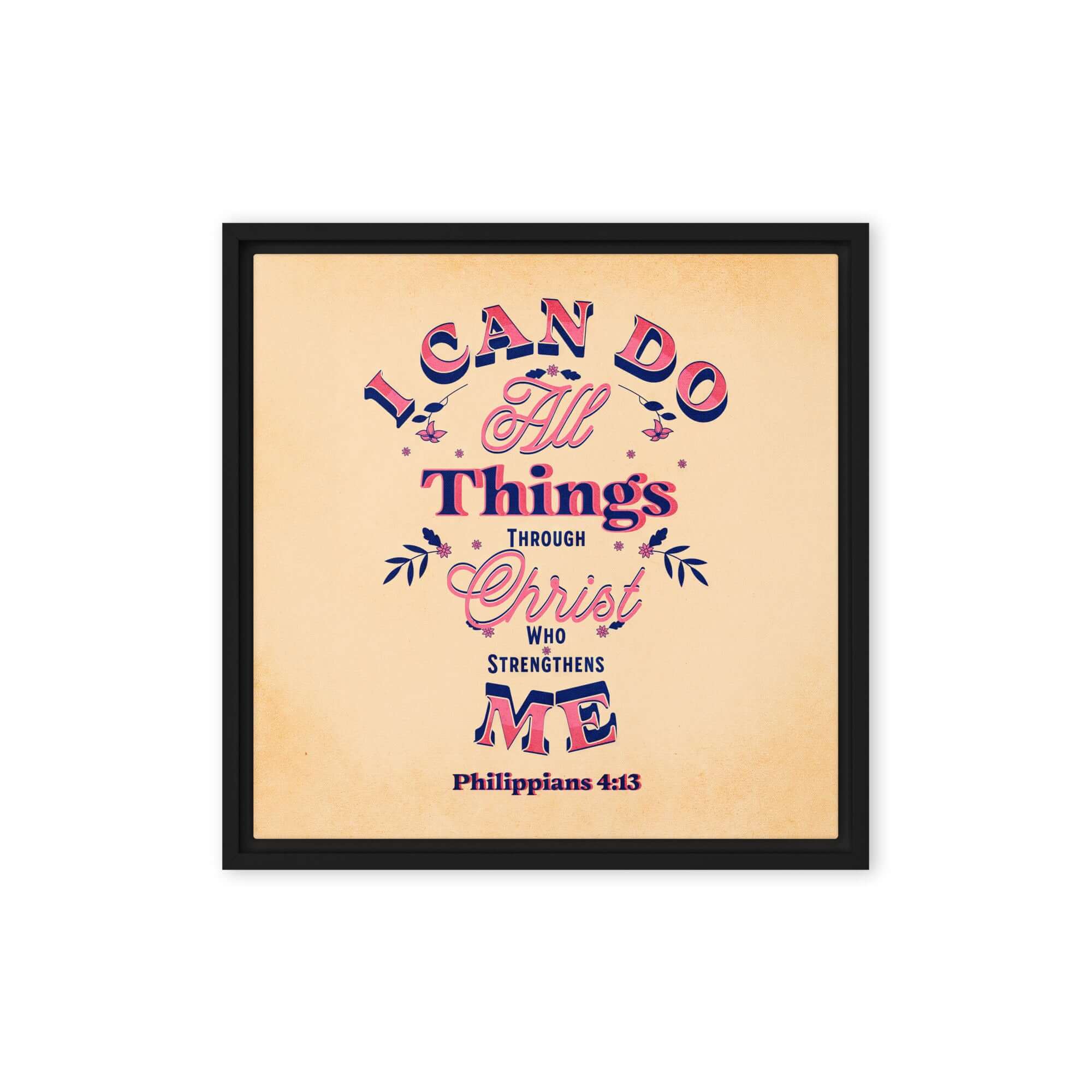 Philippians 4:13 Bible Verse, Christ Strengthens Me Framed Canvas Print Wall Art Black 16″×16″