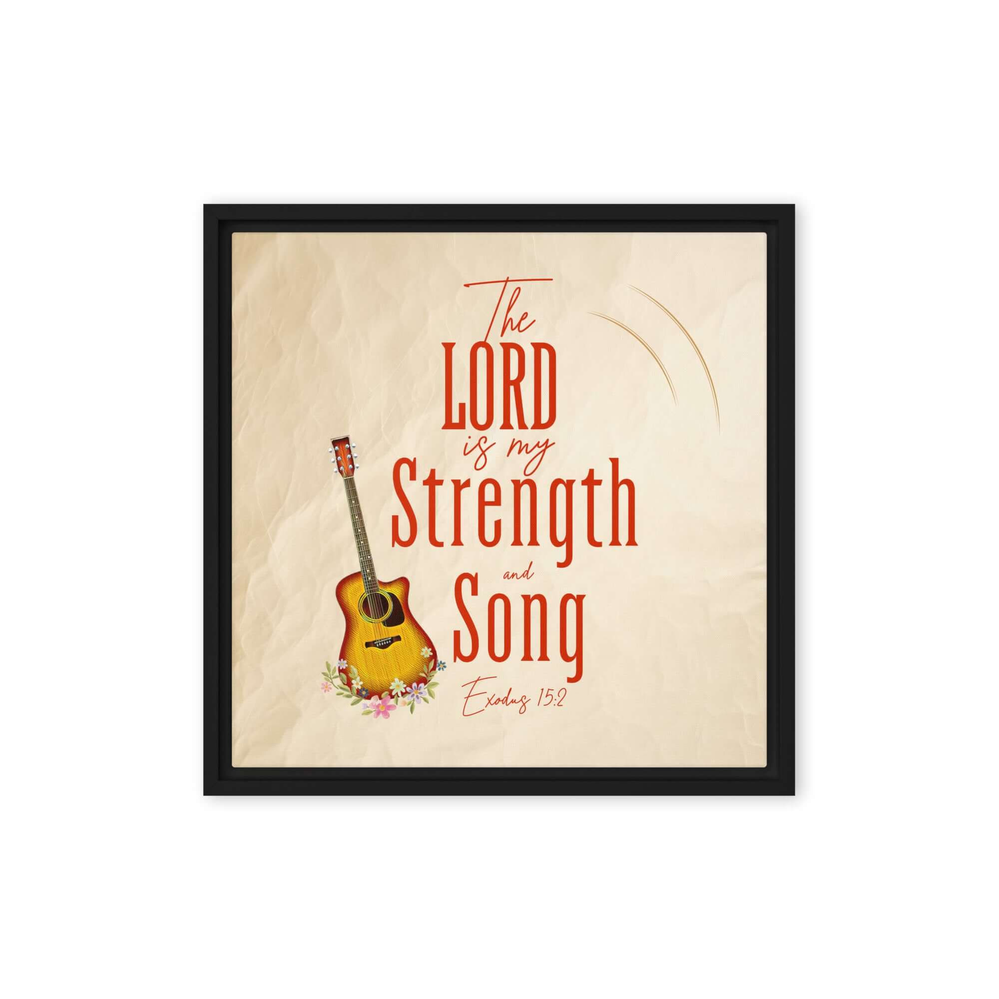 Exodus 15:2 Bible Verse, The LORD is my strength Framed Canvas Print Wall Art Black 16″×16″