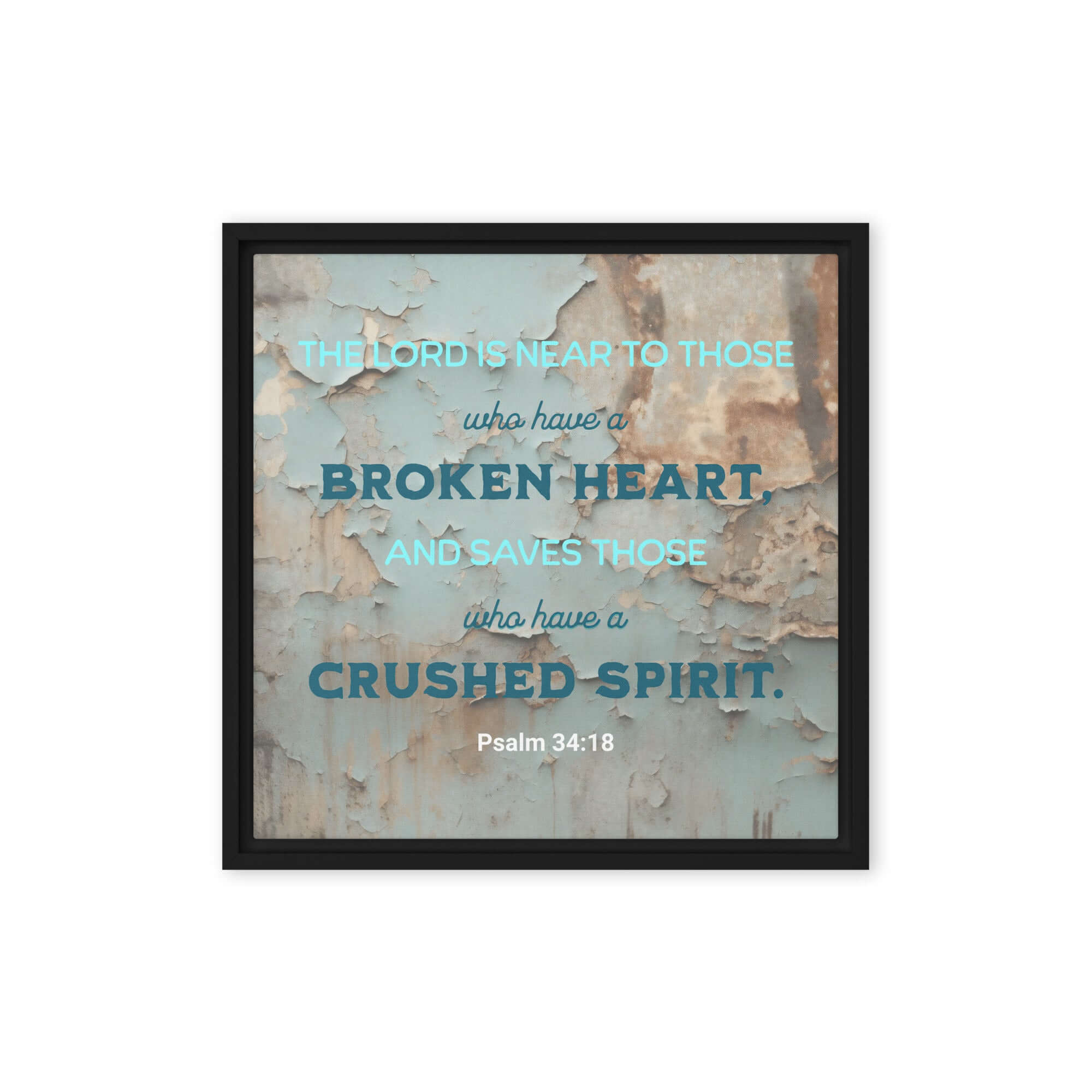 Psalm 34:18 Bible Verse, The LORD is Near Framed Canvas Print Wall Art Black 16″×16″