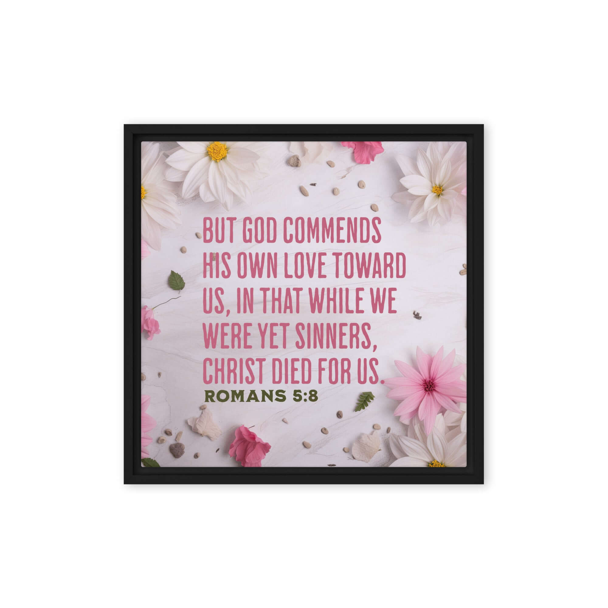 Romans 5:8 Bible Verse, Christ Died for Us Framed Canvas Print Wall Art Black 16″×16″
