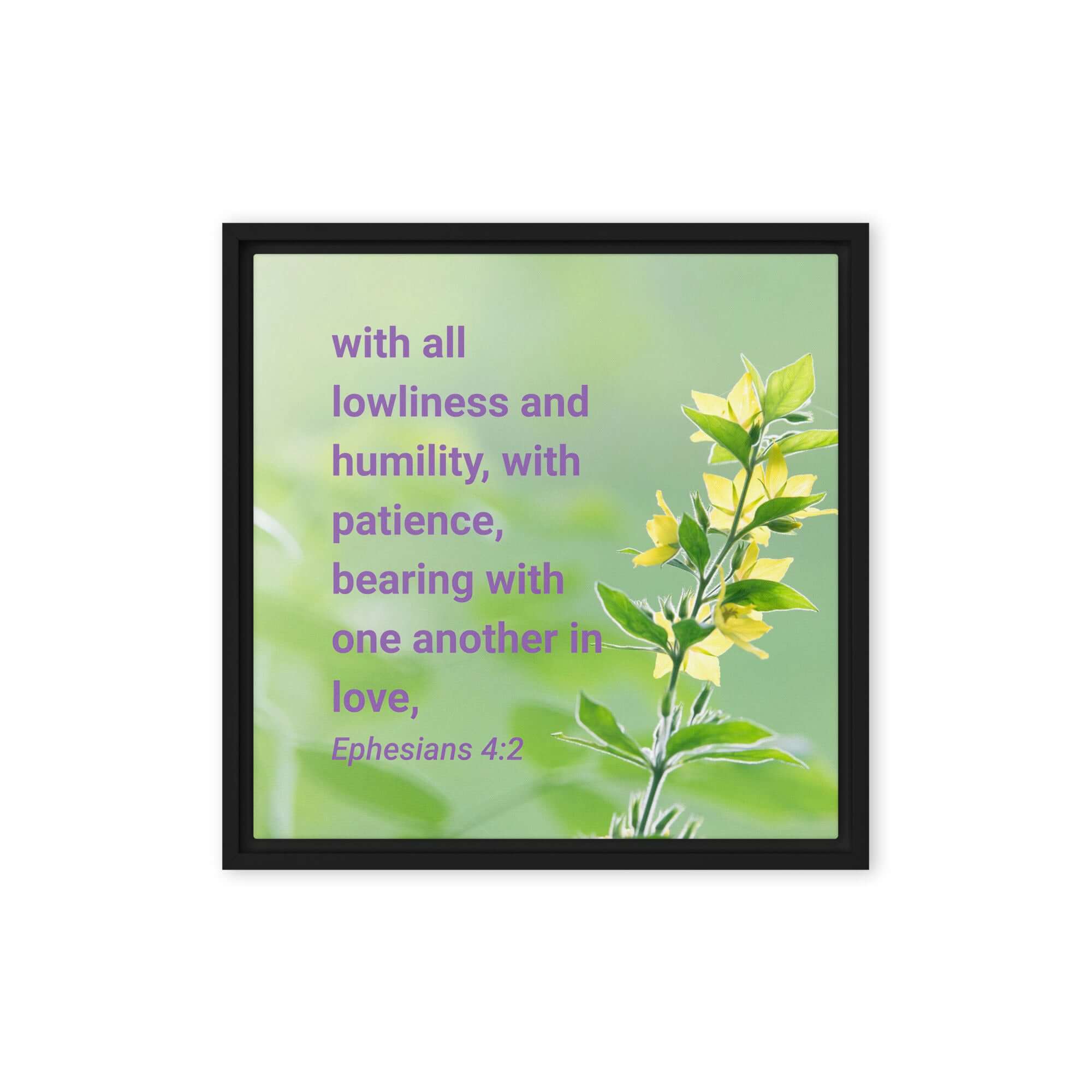 Ephesians 4:2 Bible Verse, one another in love Framed Canvas Print Wall Art Black 16″×16″