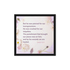 Isaiah 53:5 Bible Verse, by his wounds Framed Canvas Print Wall Art Black 16″×16″