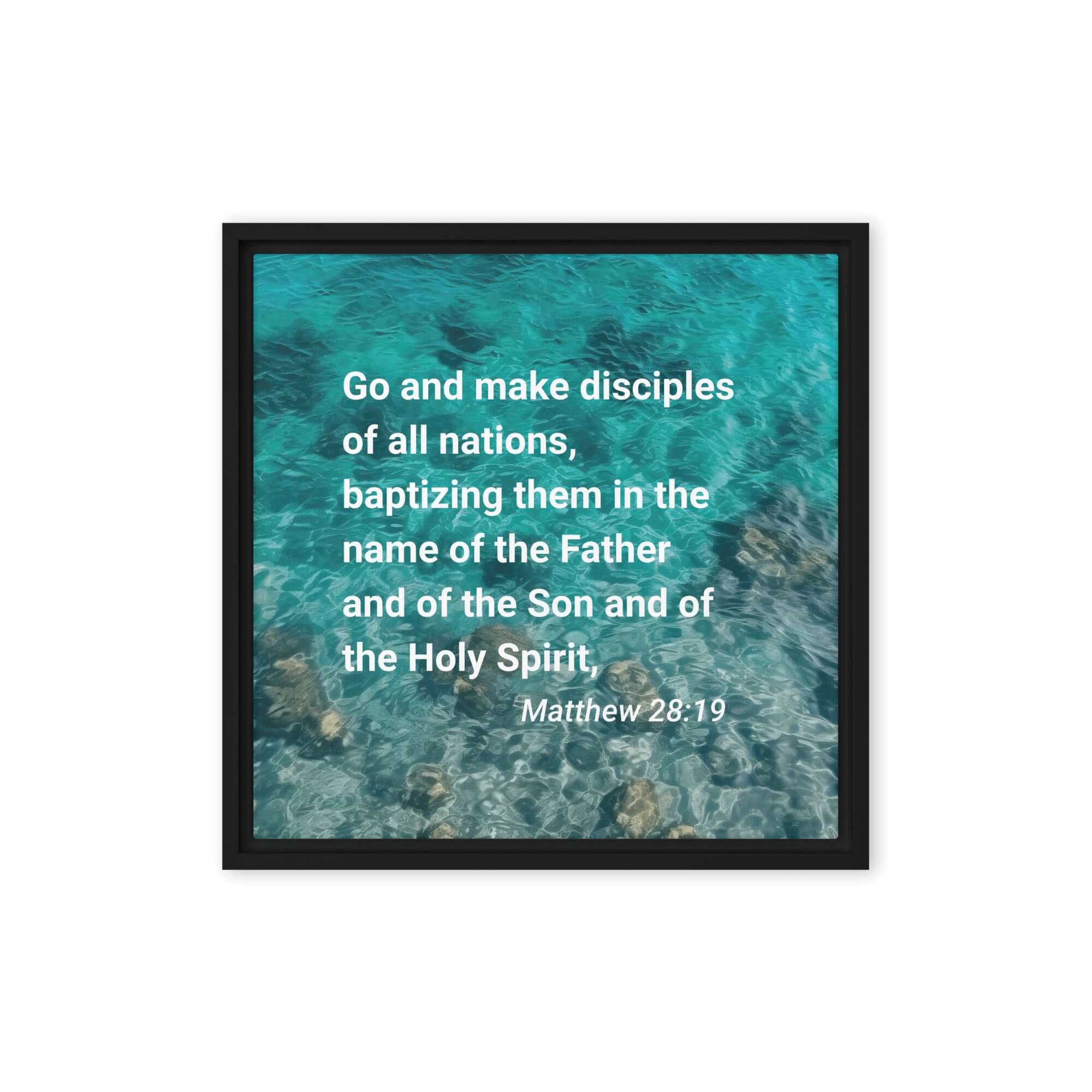 Matthew 28:19 Bible Verse, Make Disciples Framed Canvas Print Wall Art Black 16″×16″