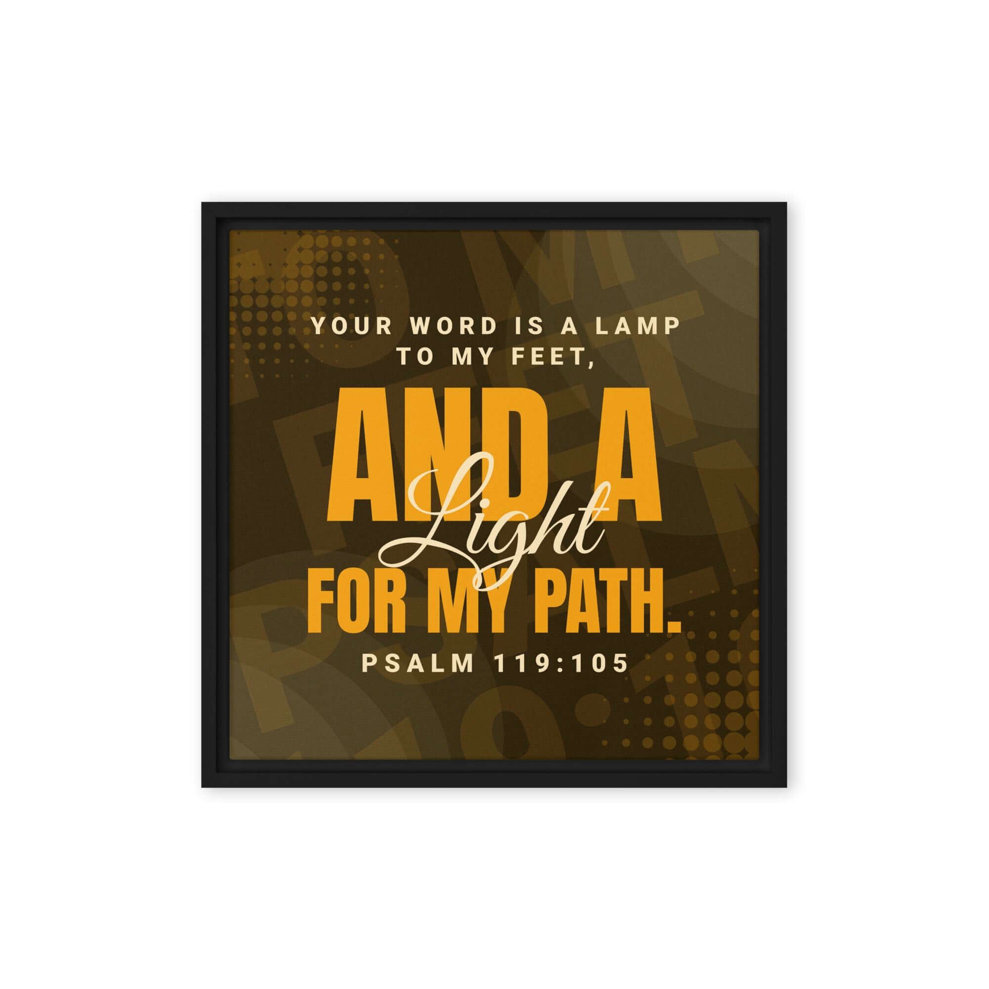 Psalm 119:105 Bible Verse, lamp to my feet Framed Canvas Print Wall Art Black 16″×16″