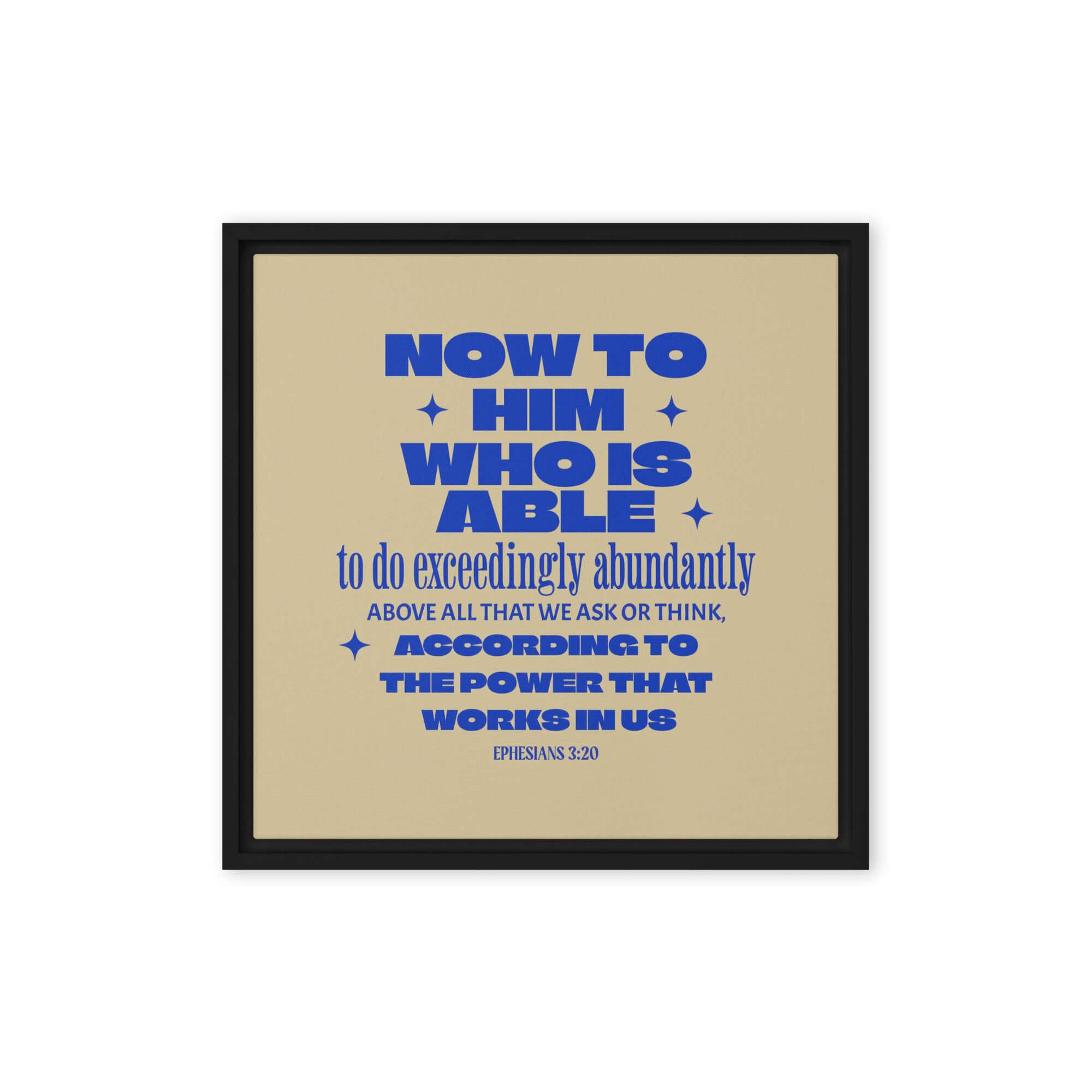 Ephesians 3:20 Bible Verse, power in us Framed Canvas Print Wall Art Black 16″×16″