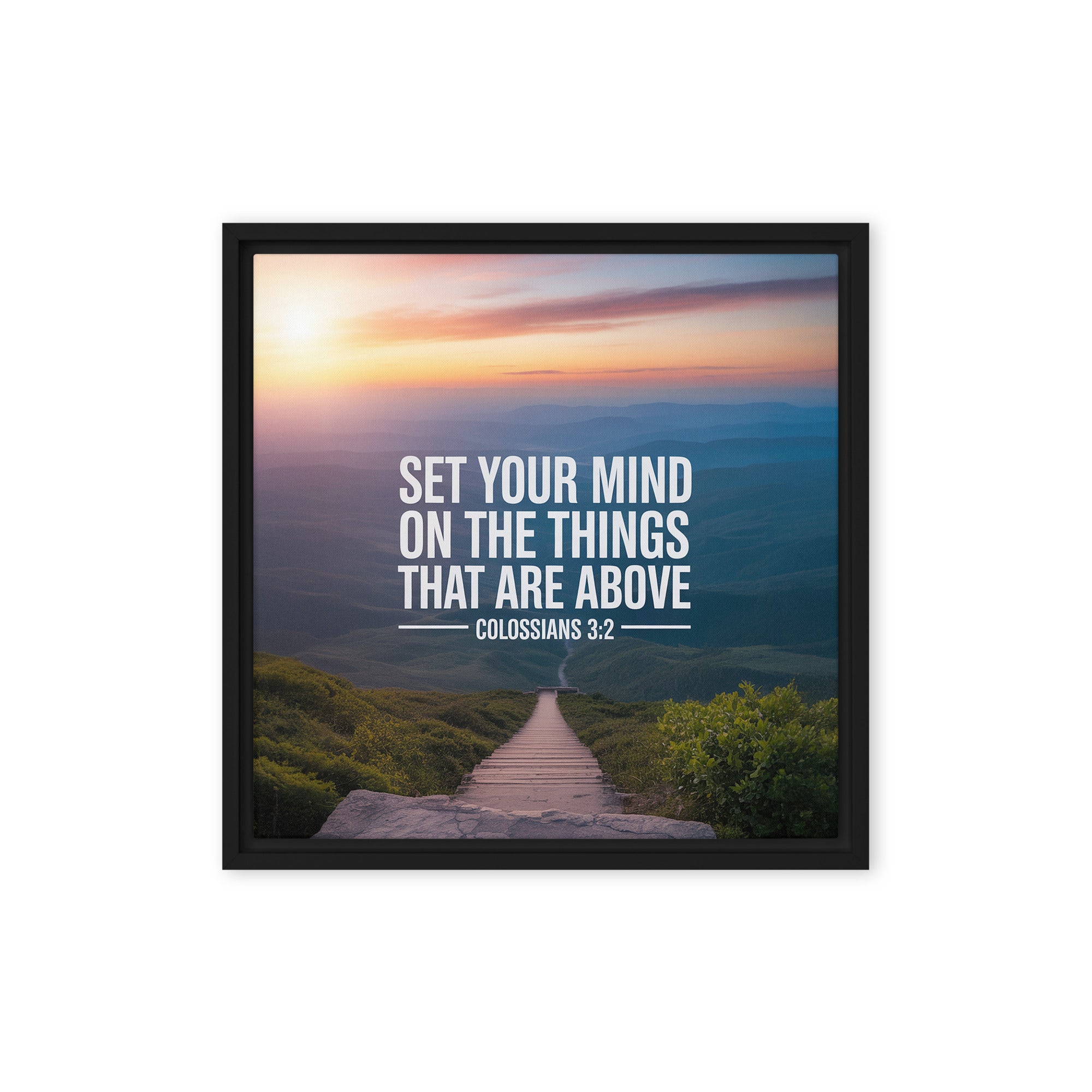 Colossians 3:2 Bible Verse your mind Framed Canvas Black 16″×16″
