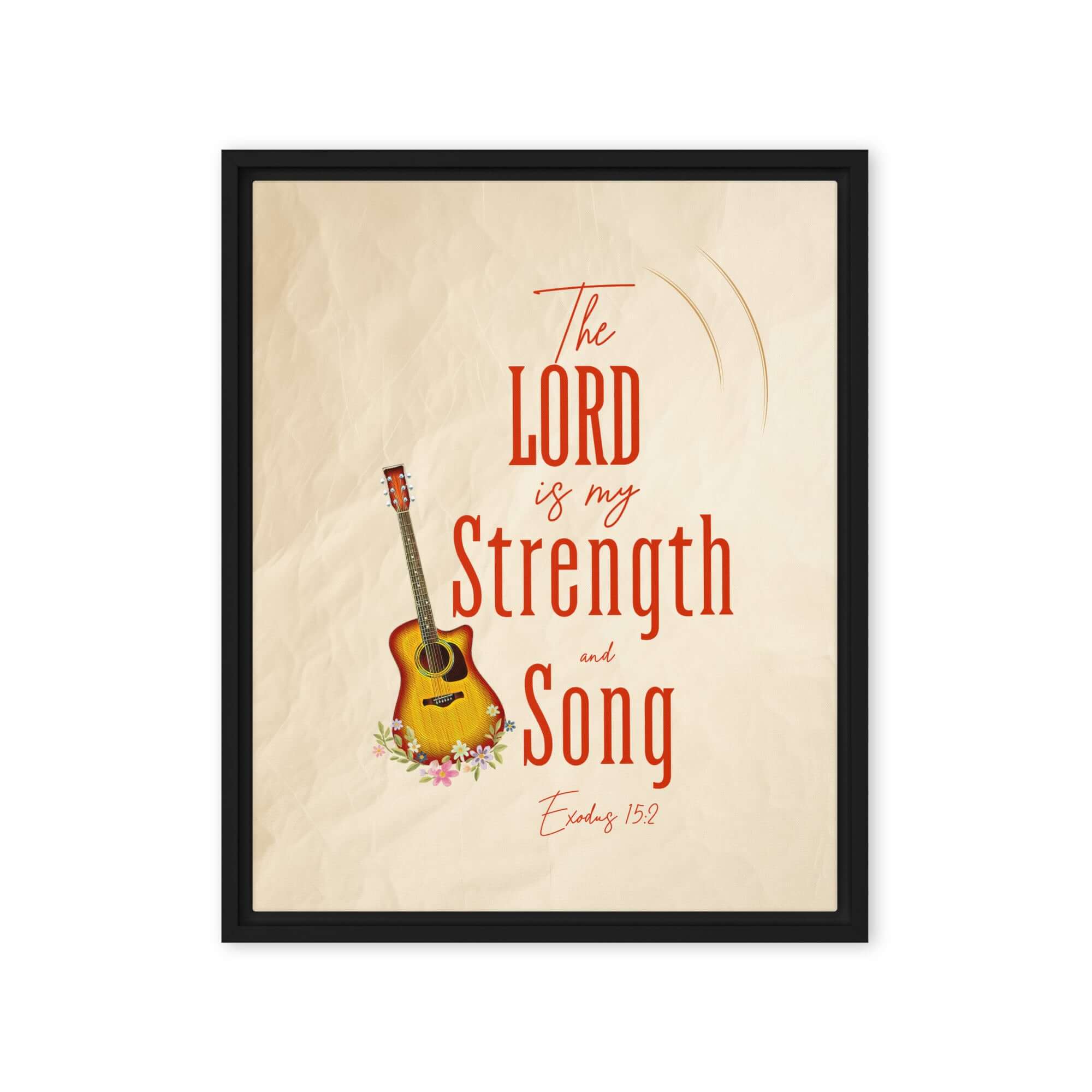 Exodus 15:2 Bible Verse, The LORD is my strength Framed Canvas Print Wall Art Black 16″×20″