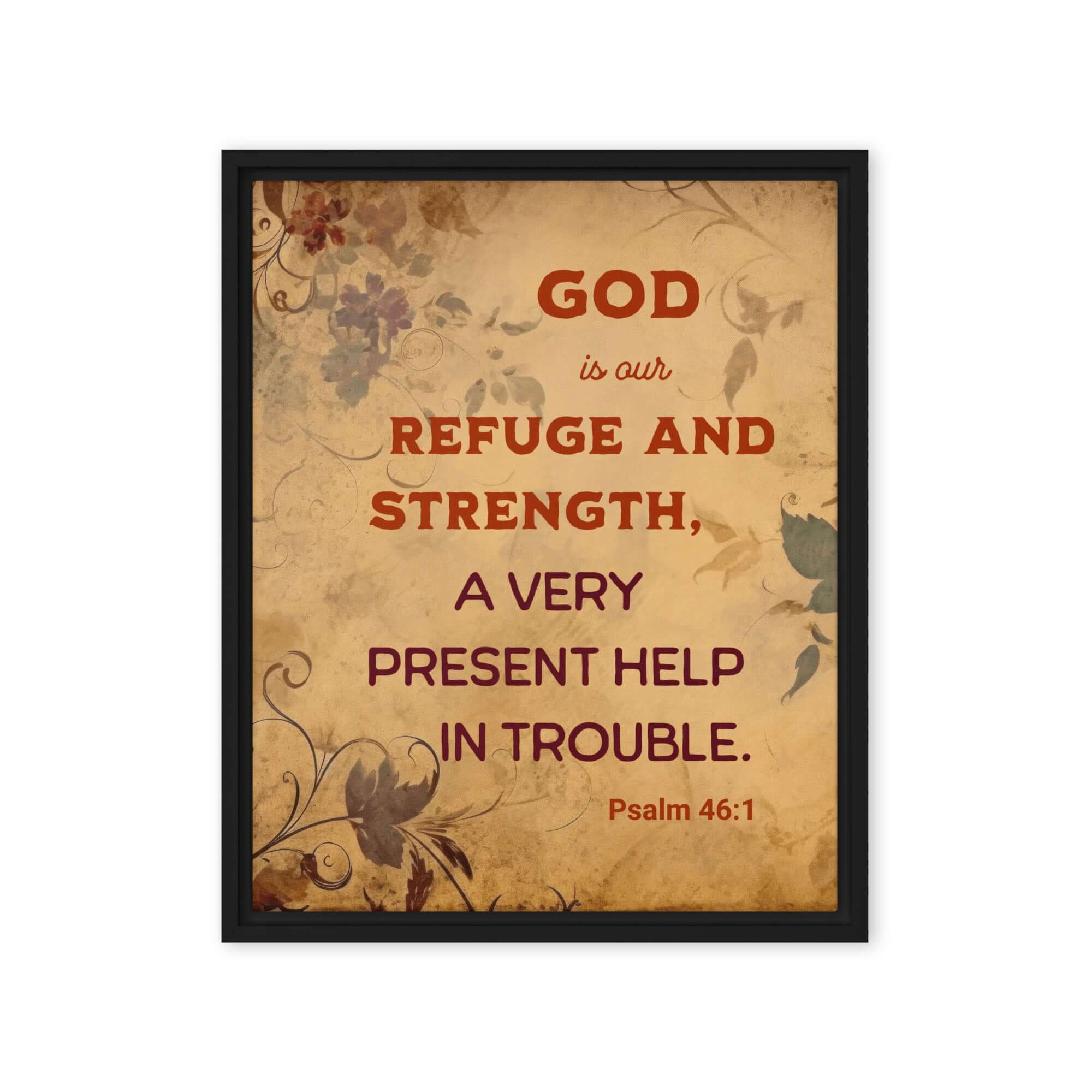 Psalm 46:1 Bible Verse, God is Our Refuge Framed Canvas Print Wall Art Black 16″×20″