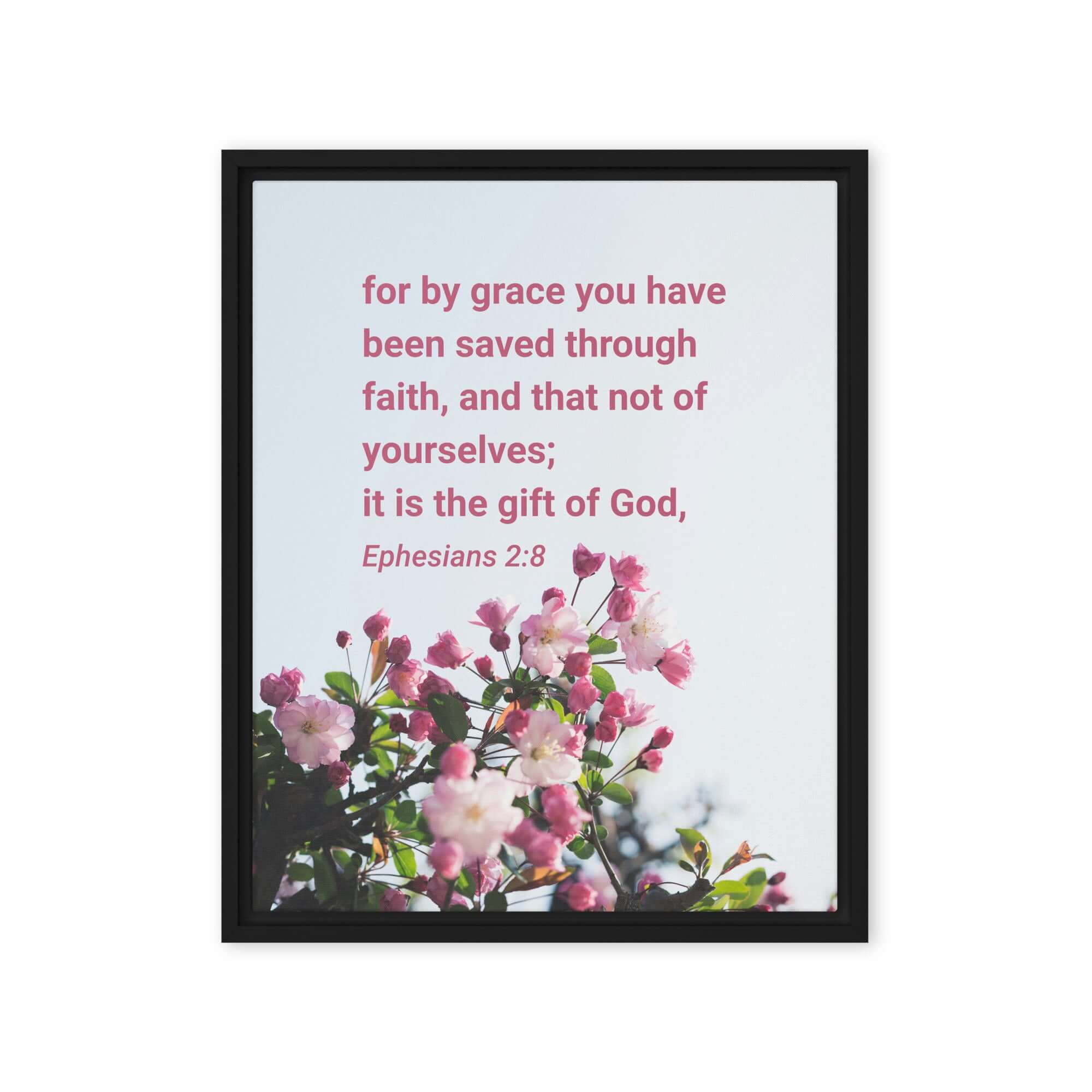 Ephesians 2:8 Bible Verse, saved through faith Framed Canvas Print Wall Art Black 16″×20″