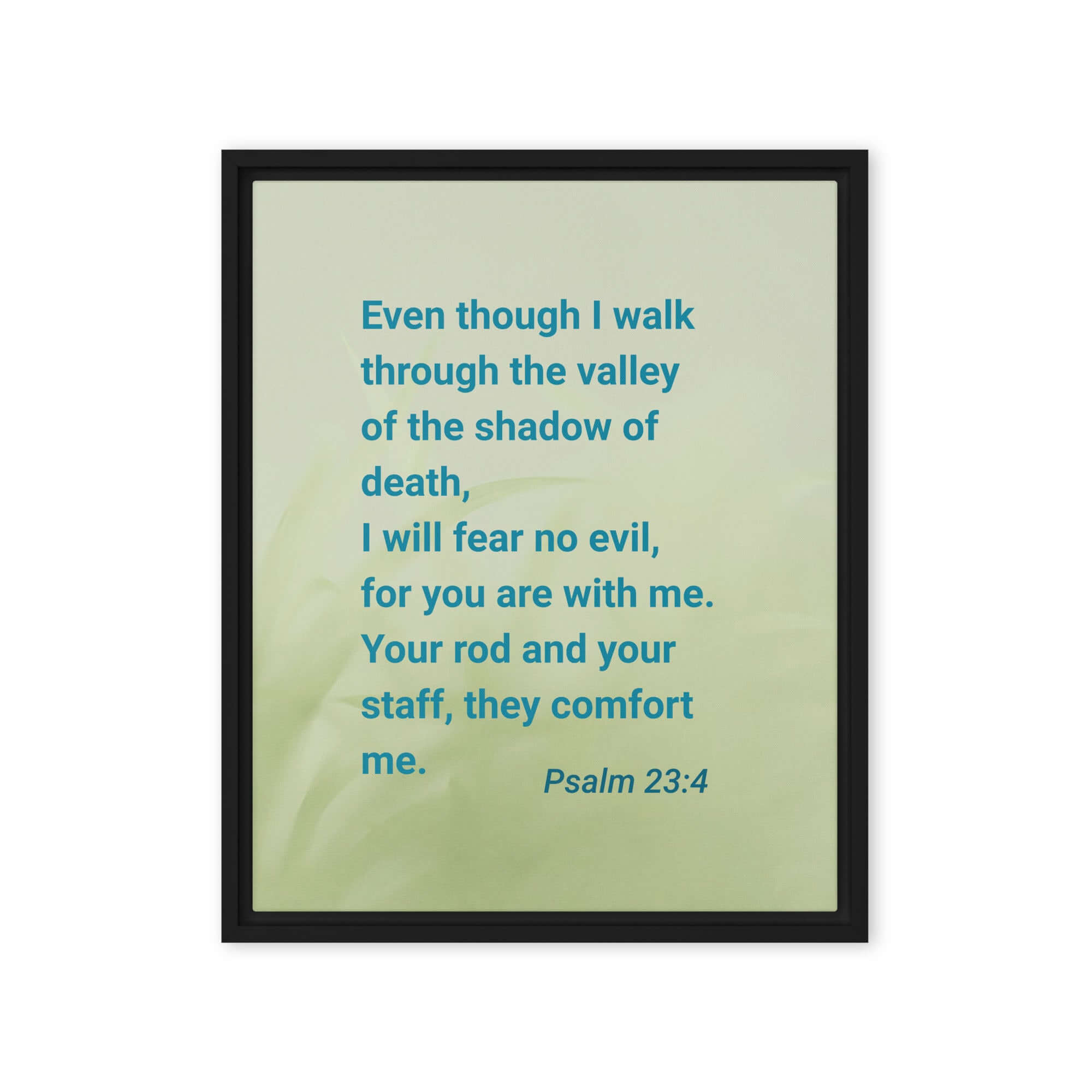 Psalm 23:4 Bible Verse, fear no evil Framed Canvas Print Wall Art Black 16″×20″