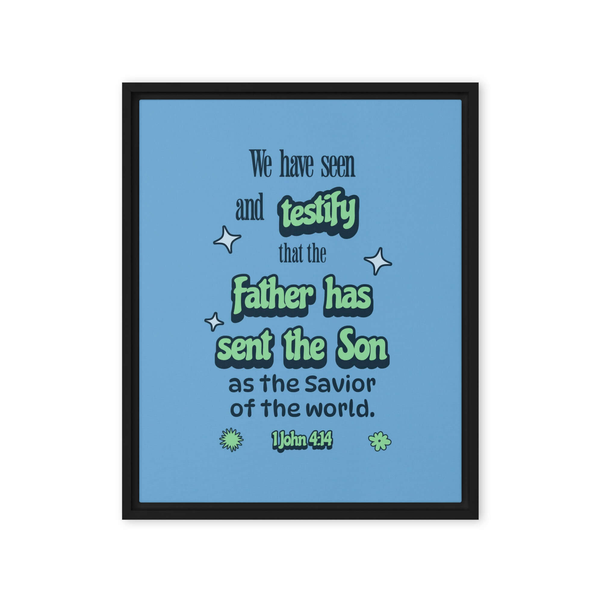 1 John 4:14 Bible Verse, sent the Son Framed Canvas Print Wall Art Black 16″×20″