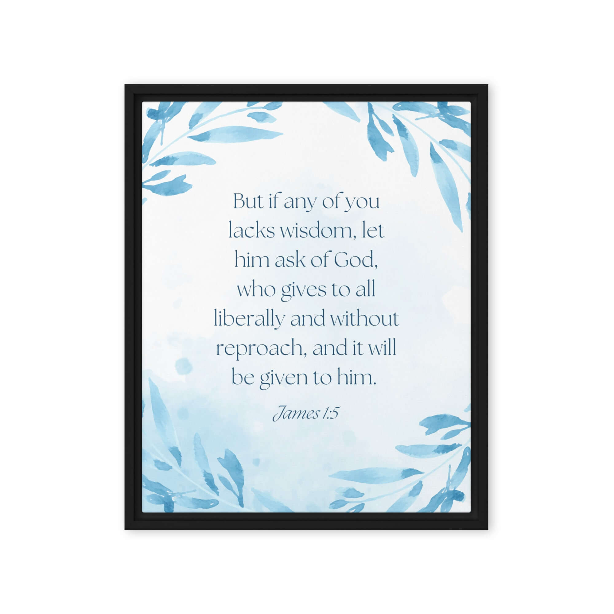 James 1:5 Bible Verse, lacks wisdom Framed Canvas Print Wall Art Black 16″×20″