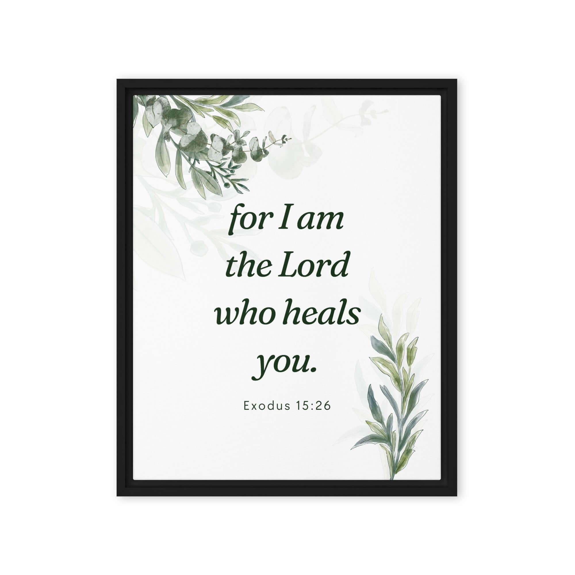 Exodus 15:26 Bible Verse, Gods voice Framed Canvas Print Wall Art Black 16″×20″