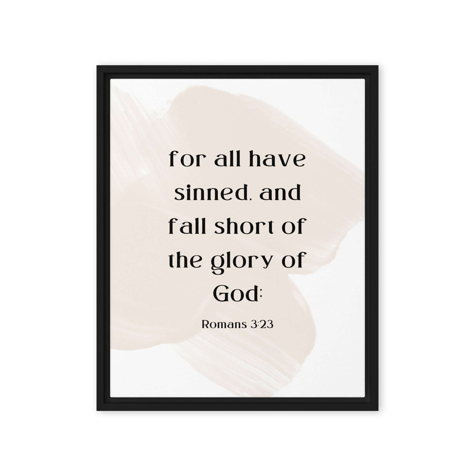 Romans 3:23 Bible Verse, fall short Framed Canvas Print Wall Art Black 16″×20″