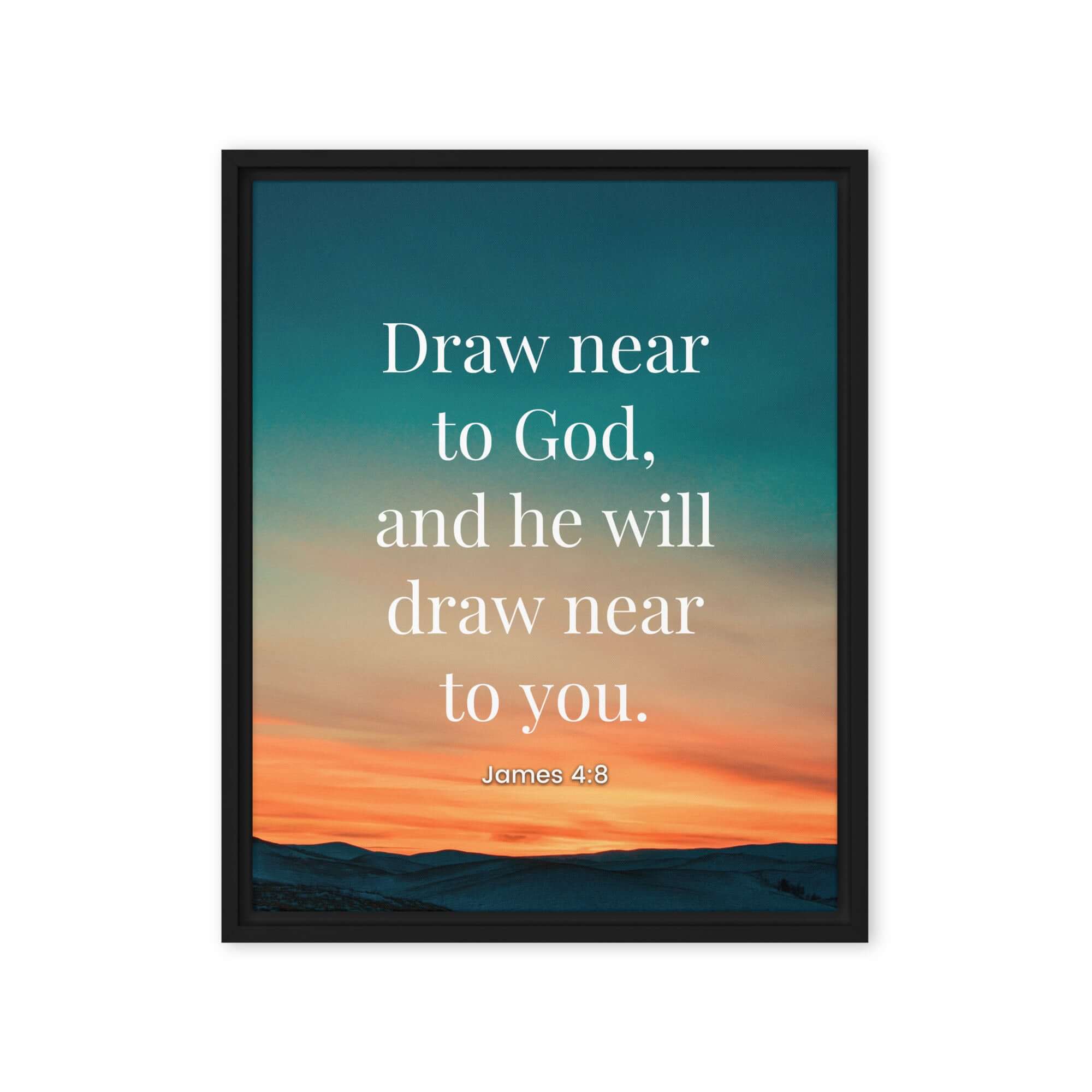 James 4:8 Bible Verse, near to God Framed Canvas Print Wall Art Black 16″×20″