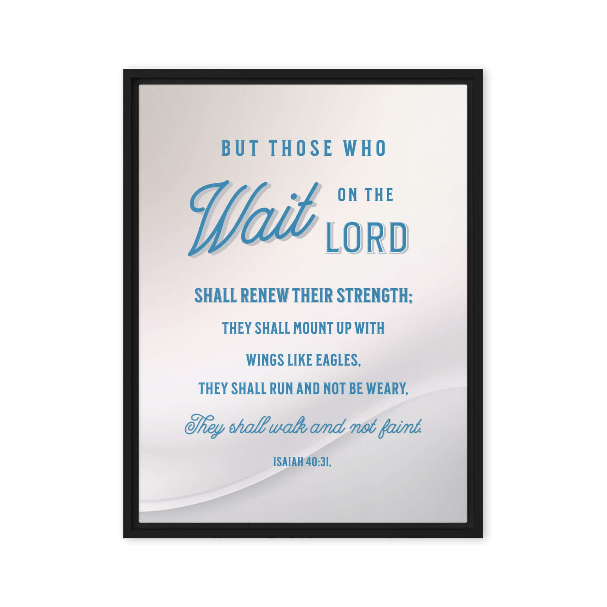 Isaiah 40:31 Bible Verse, Wings like Eagles Framed Canvas Print Wall Art Black 18″×24″