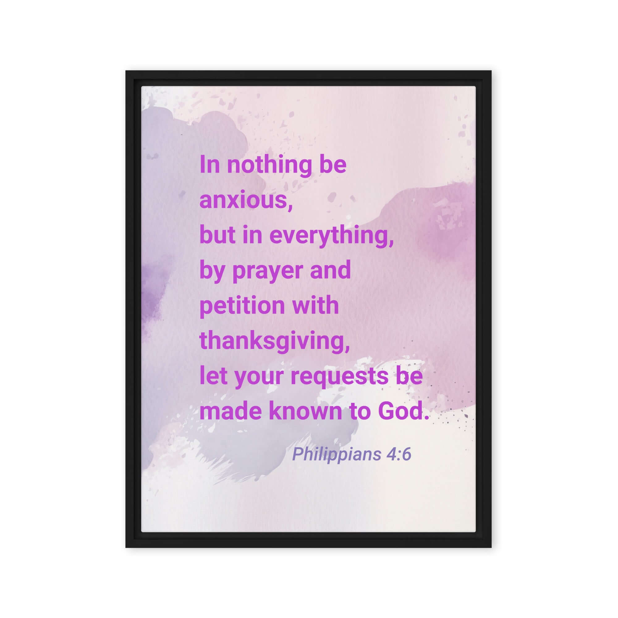 Philippians 4:6 Bible Verse, Prayer and Petition Framed Canvas Print Wall Art Black 18″×24″