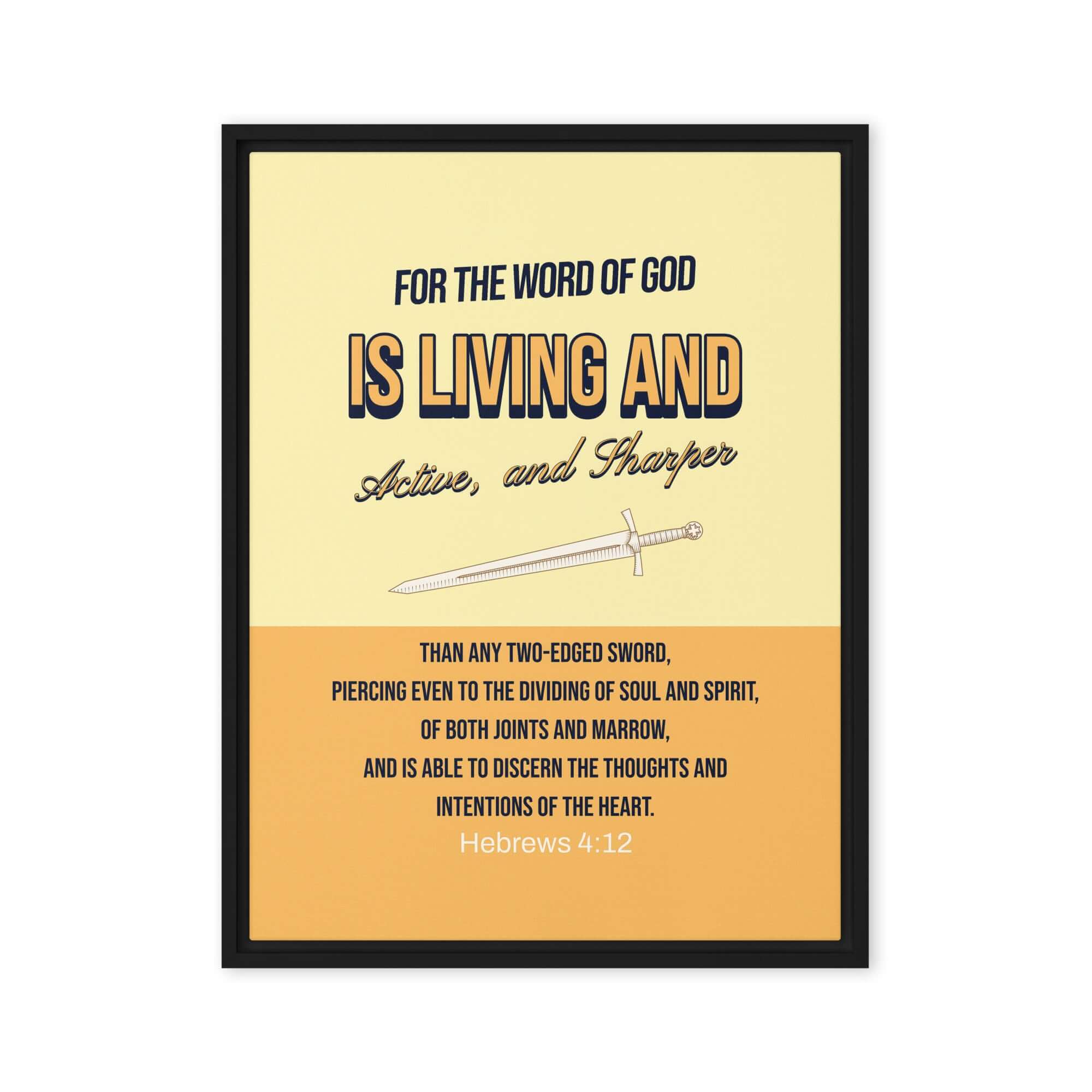 Hebrews 4:12 Bible Verse, living and active Framed Canvas Print Wall Art Black 18″×24″