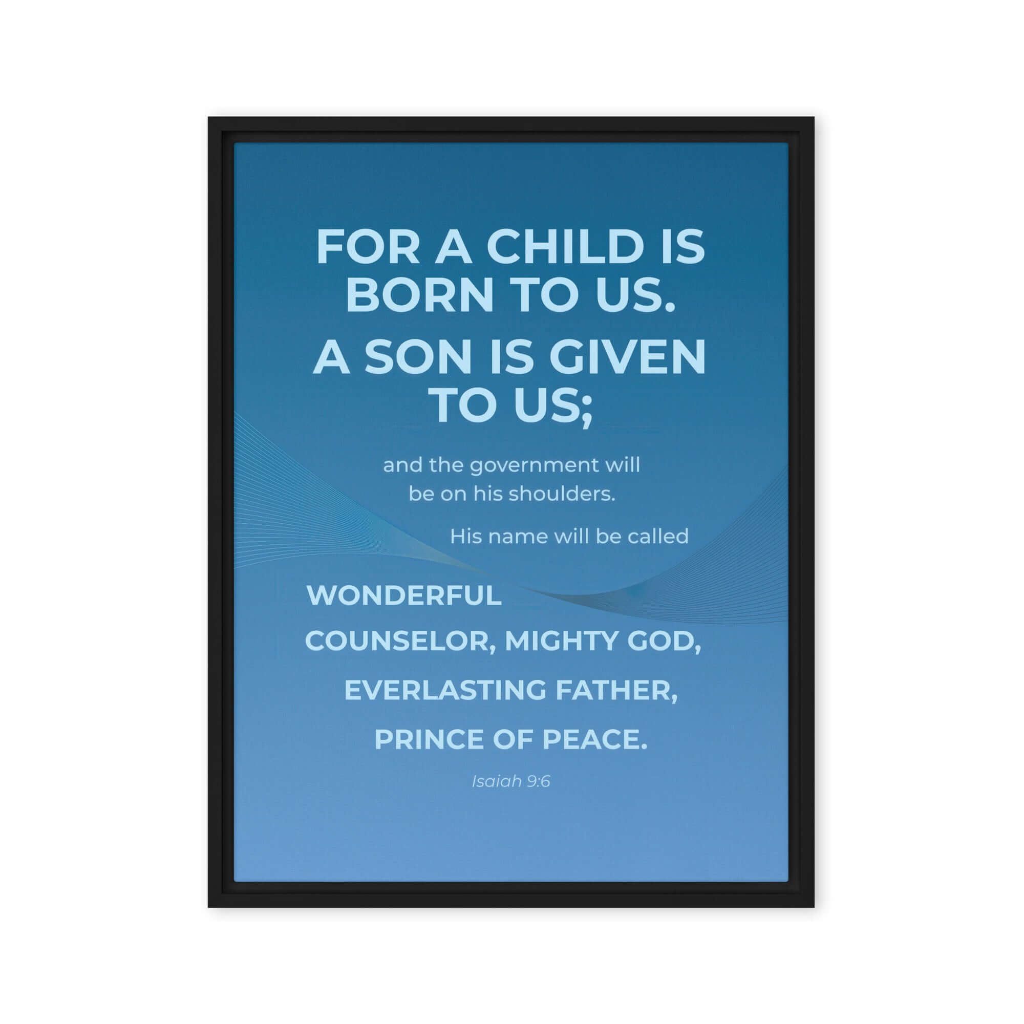 Isaiah 9:6 Bible Verse, Everlasting Father Framed Canvas Print Wall Art Black 18″×24″