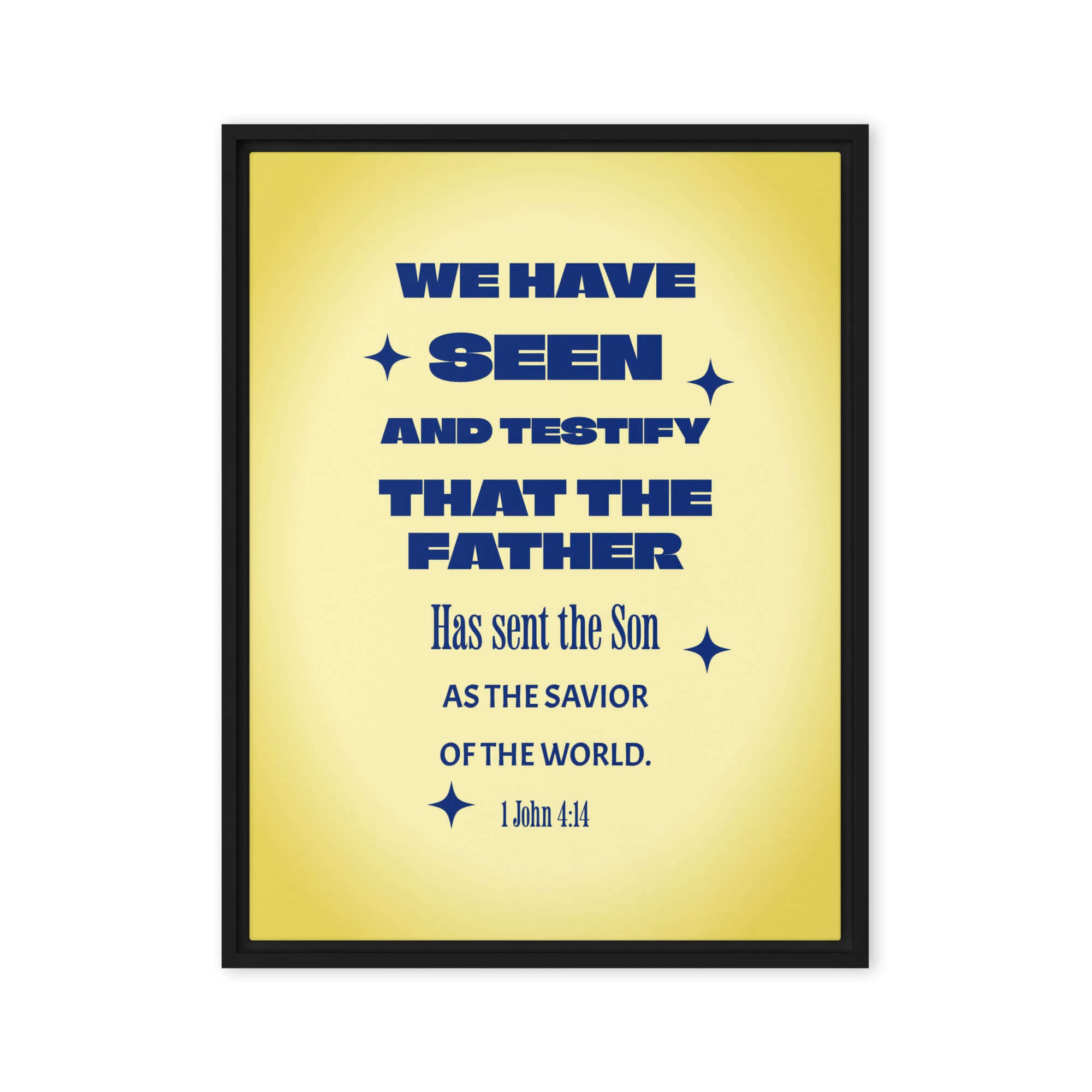 1 John 4:14 Bible Verse, Savior of the world Framed Canvas Print Wall Art Black 18″×24″