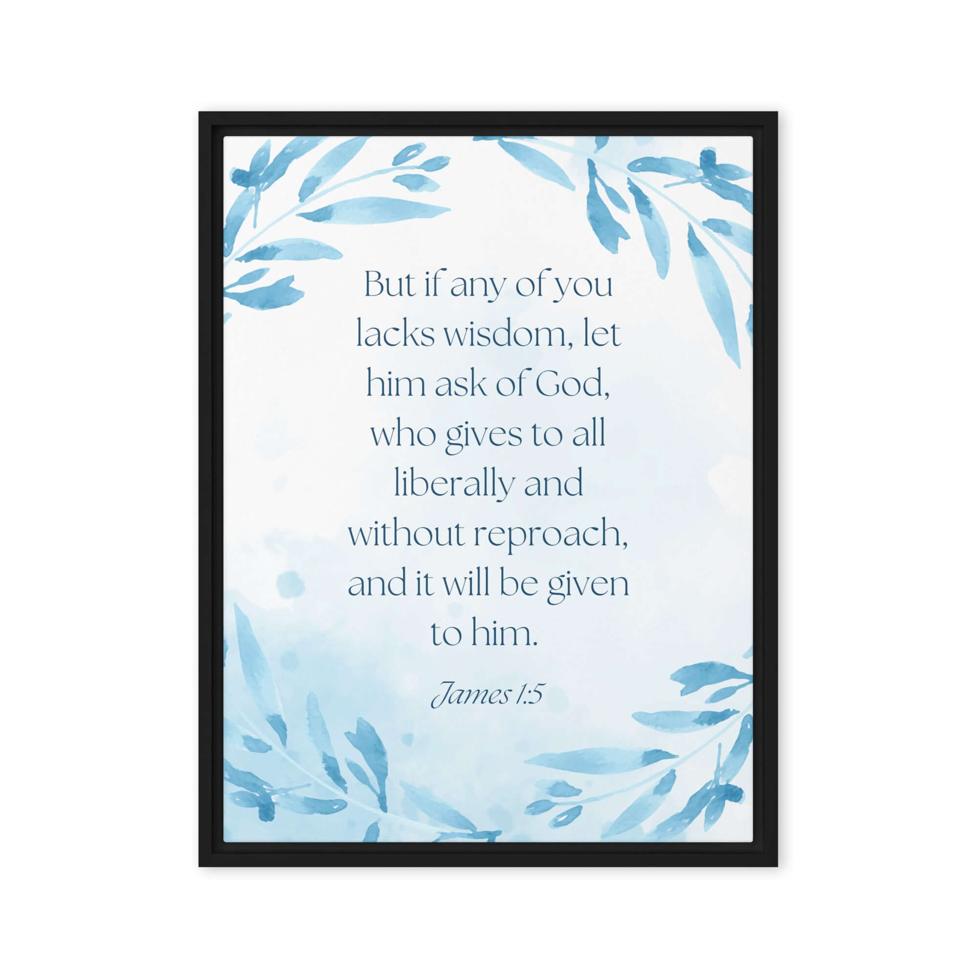 James 1:5 Bible Verse, lacks wisdom Framed Canvas Print Wall Art Black 18″×24″